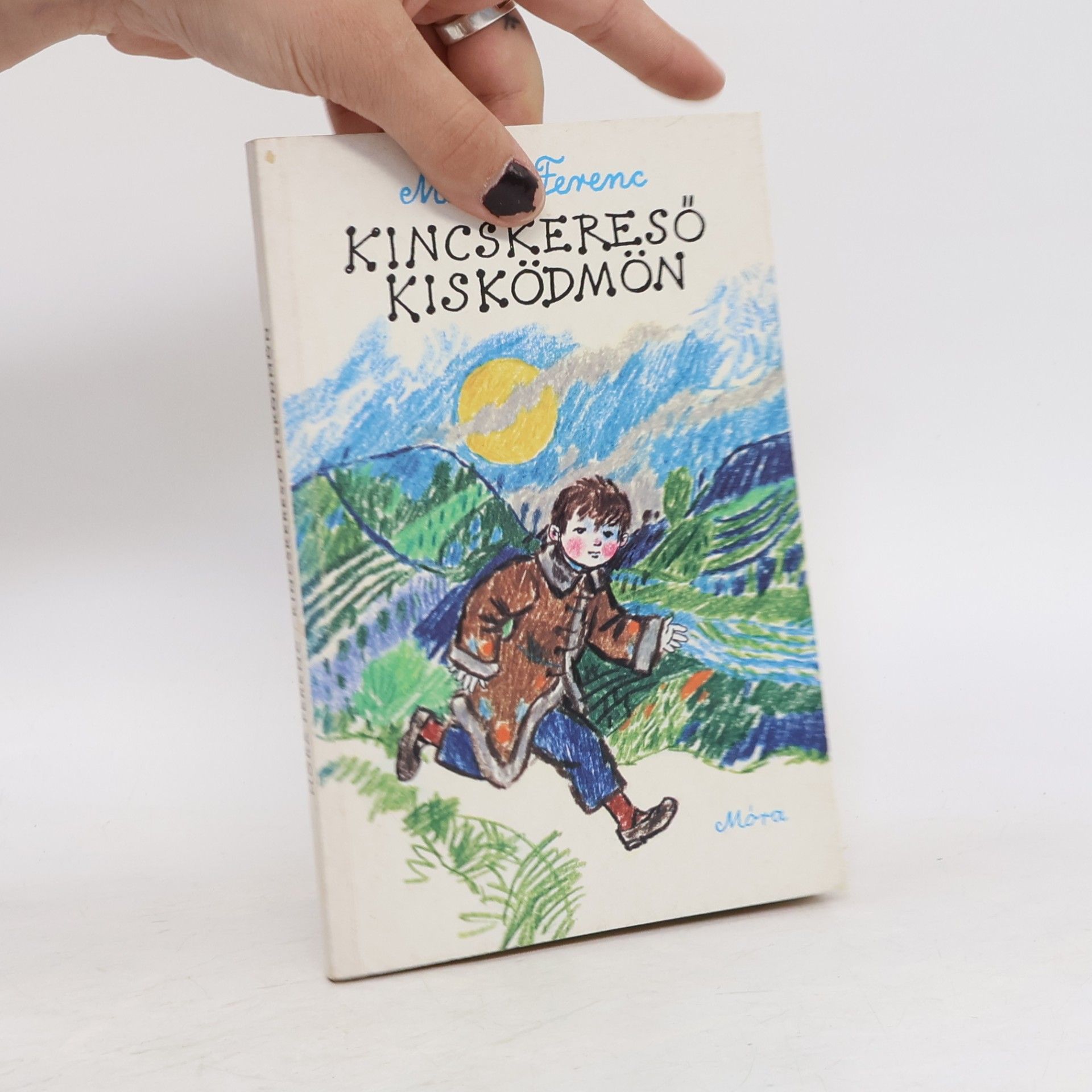 Ferenc Móra Kincskeresö Kisködmön