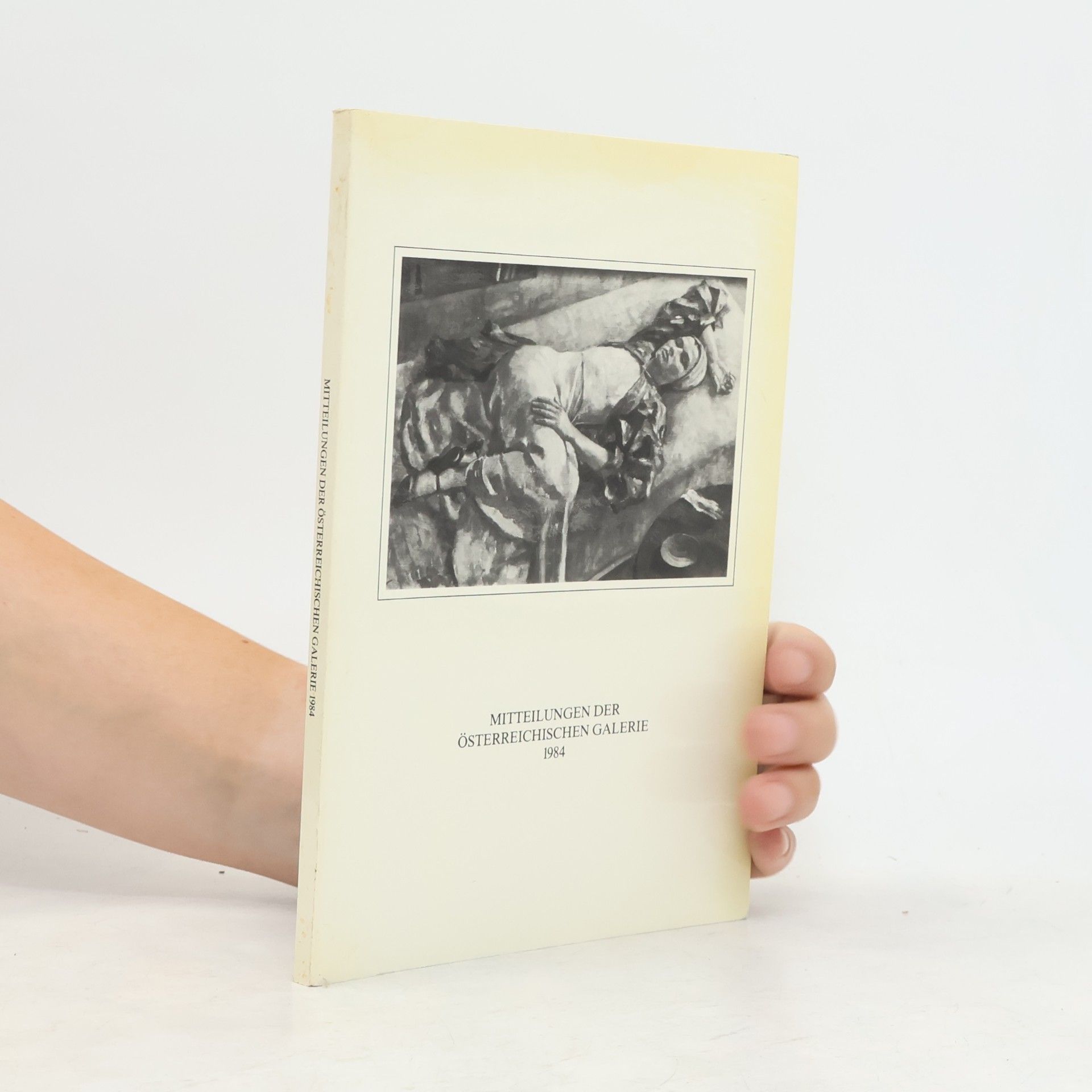 Autorenkollektiv Mitteilungen der Österreichischen Galerie 1984