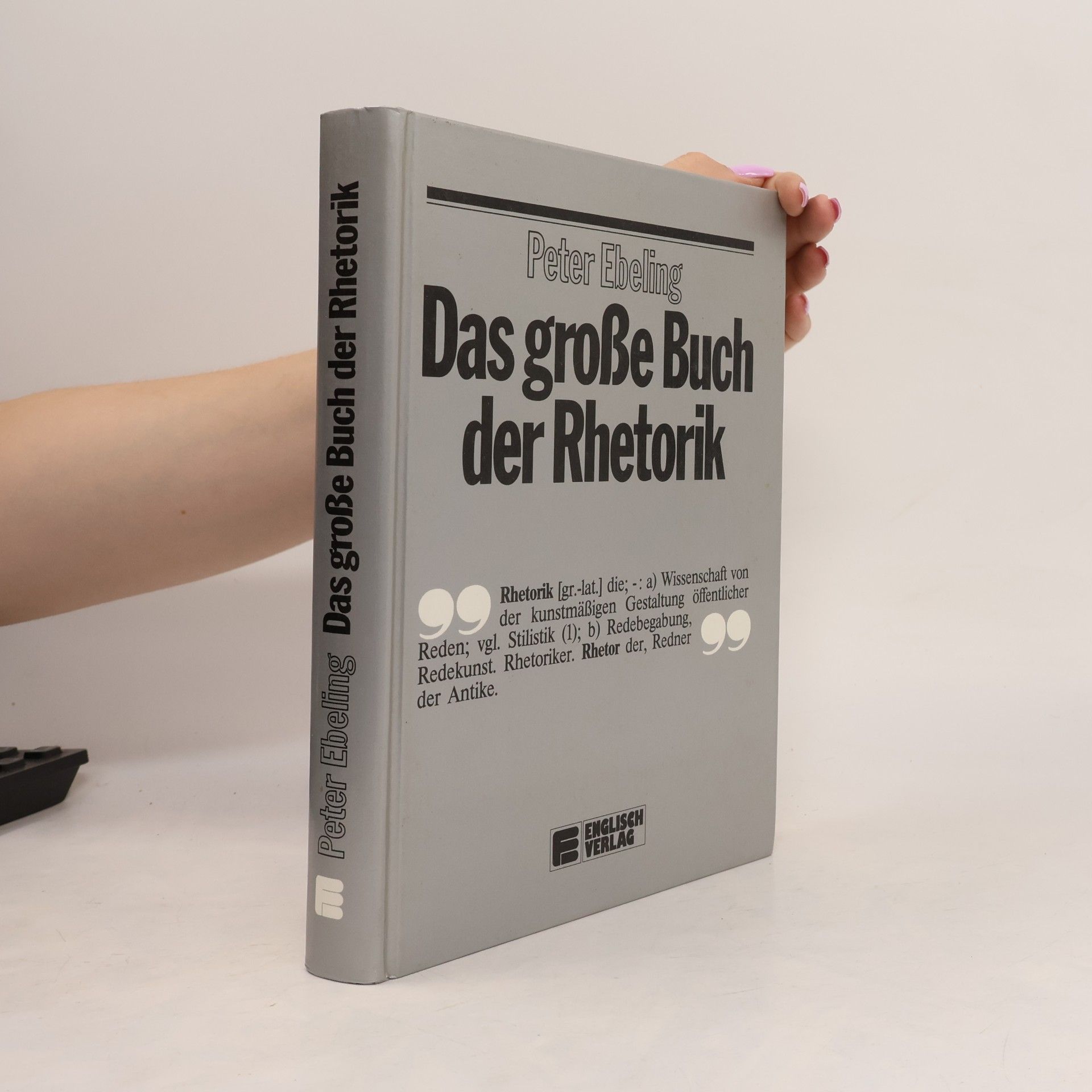 Peter Ebeling Das grosse Buch der Rhetorik