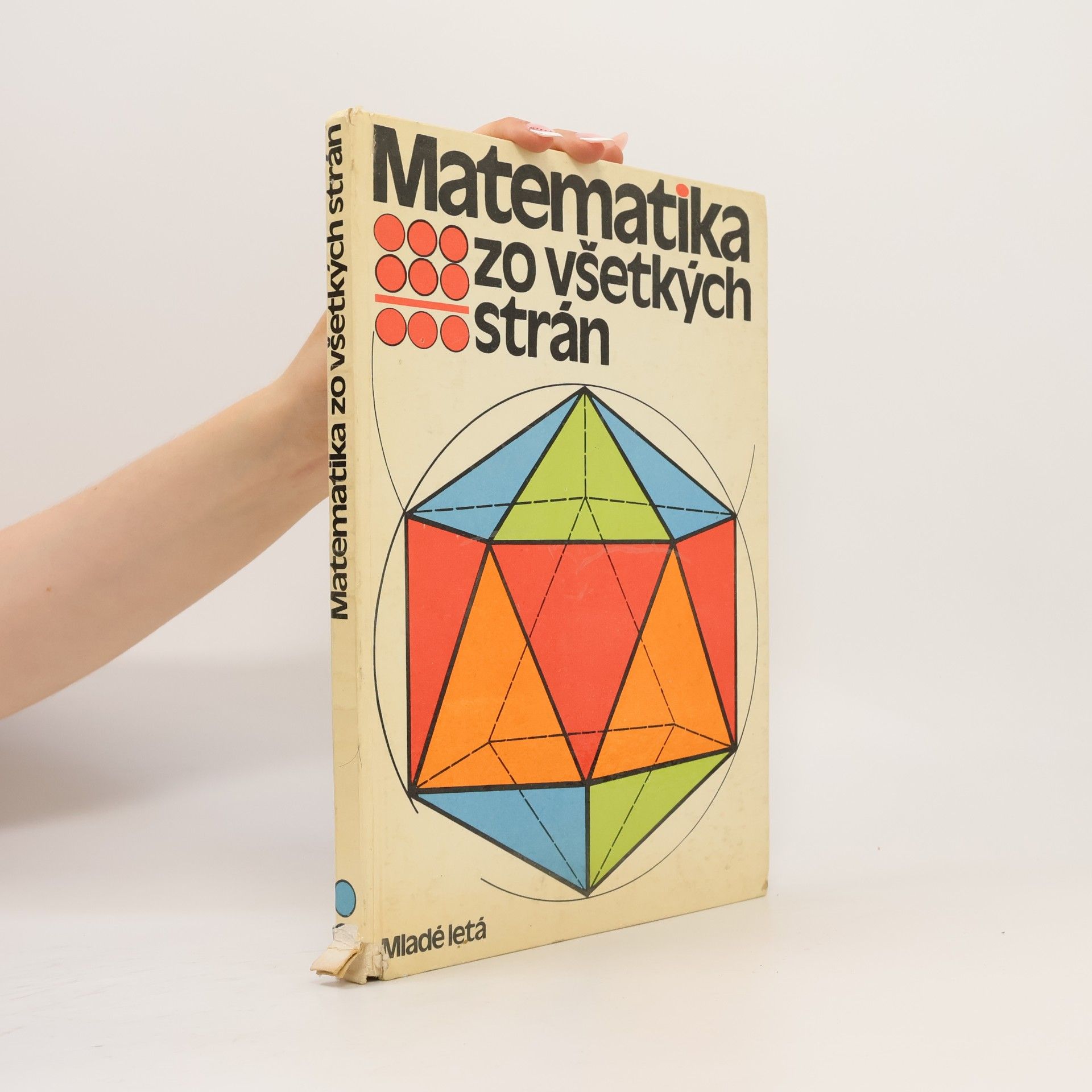 Kolektív autorov Matematika zo všetkých strán
