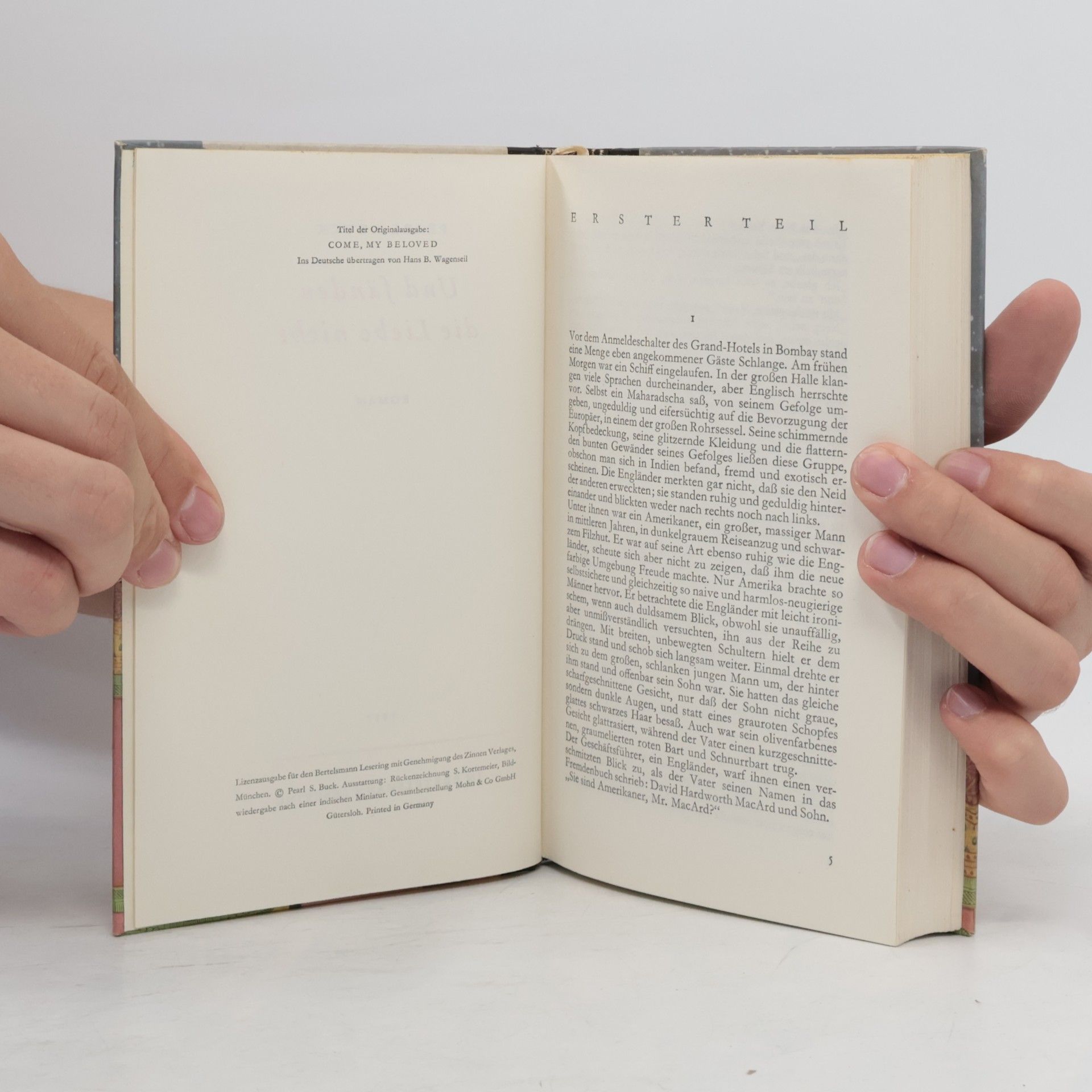 Pearl S. Buck Und fänden die Liebe nicht