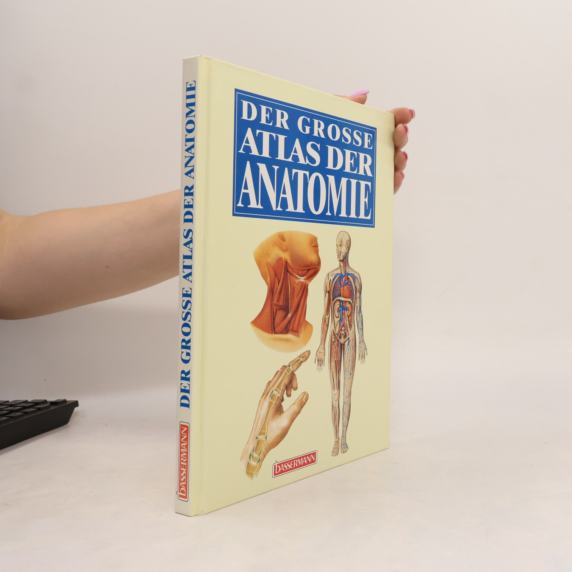 Joachim Lauen Der grosse Atlas der Anatomie