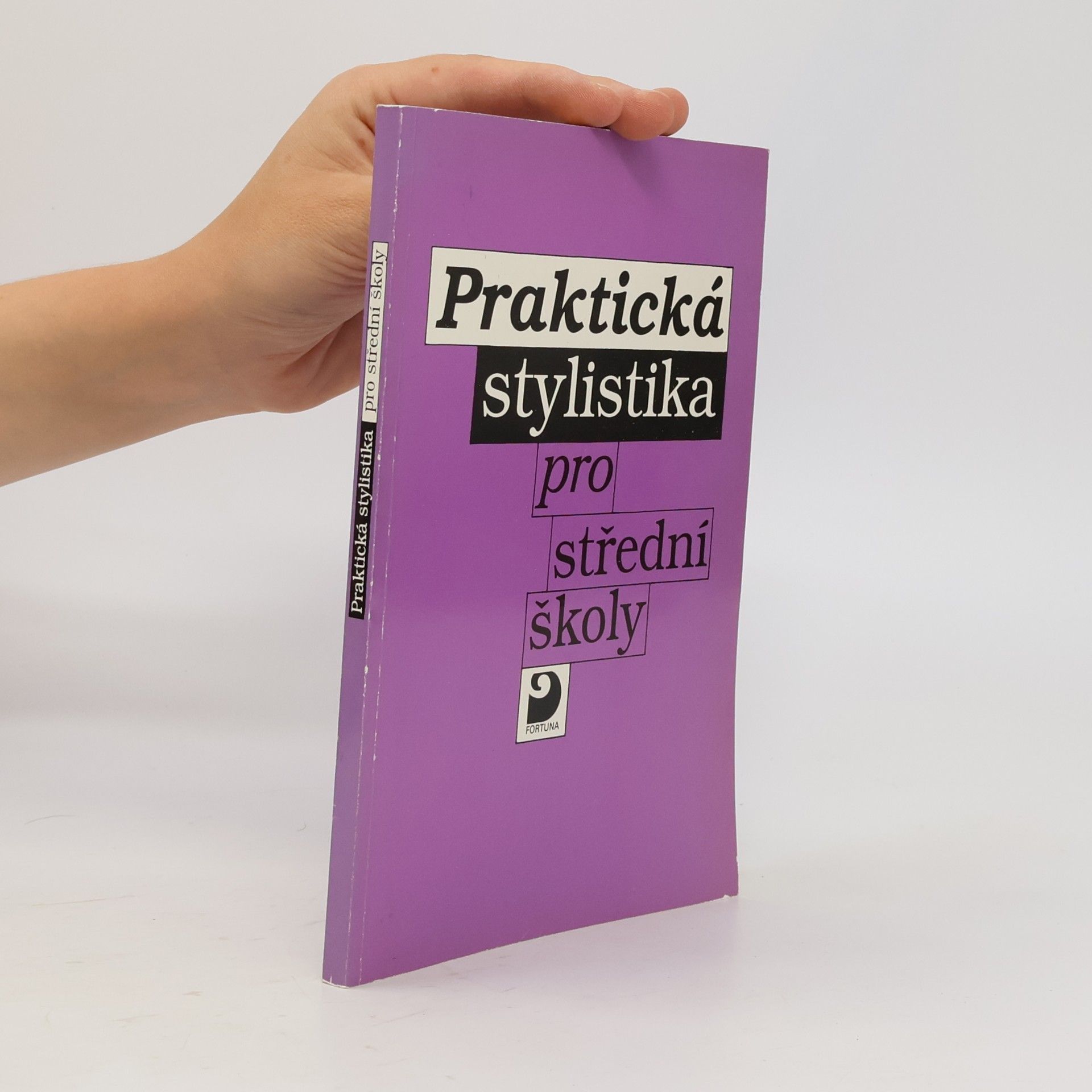 Praktická stylistika pro střední školy