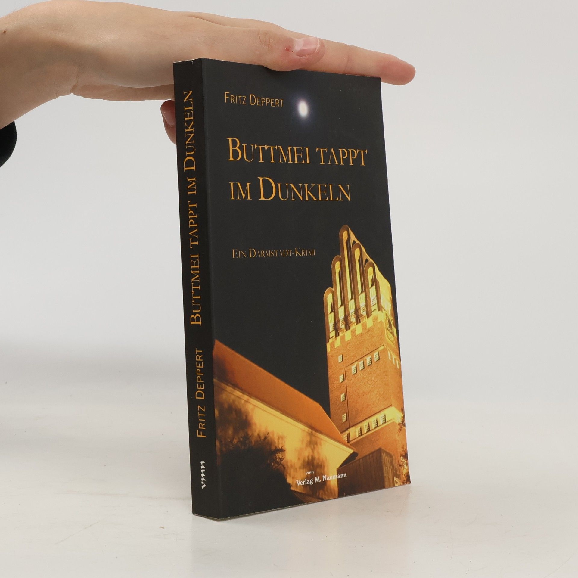 Fritz Deppert Buttmei tappt im Dunkeln