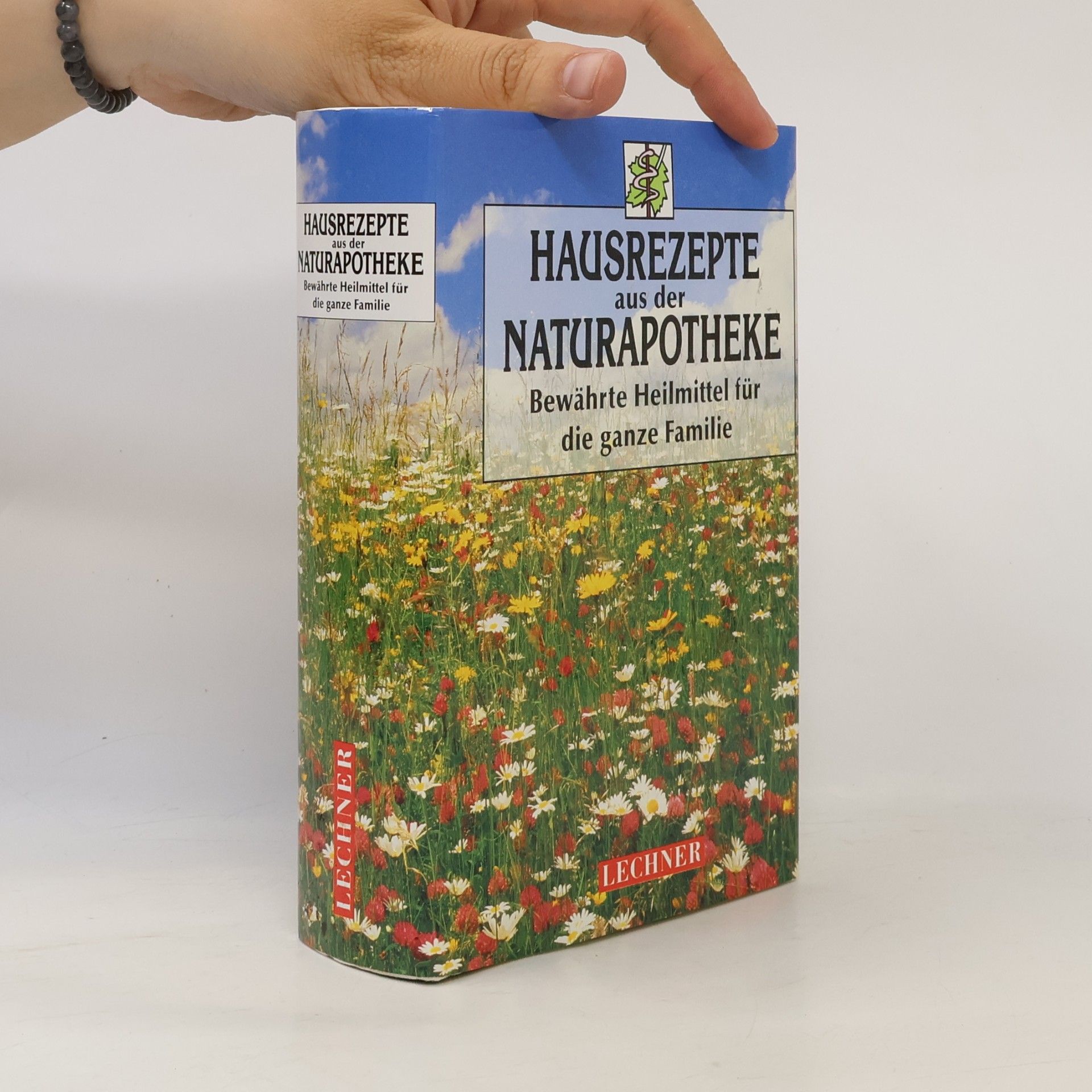 Various authors Hausrezepte aus der Naturapotheke