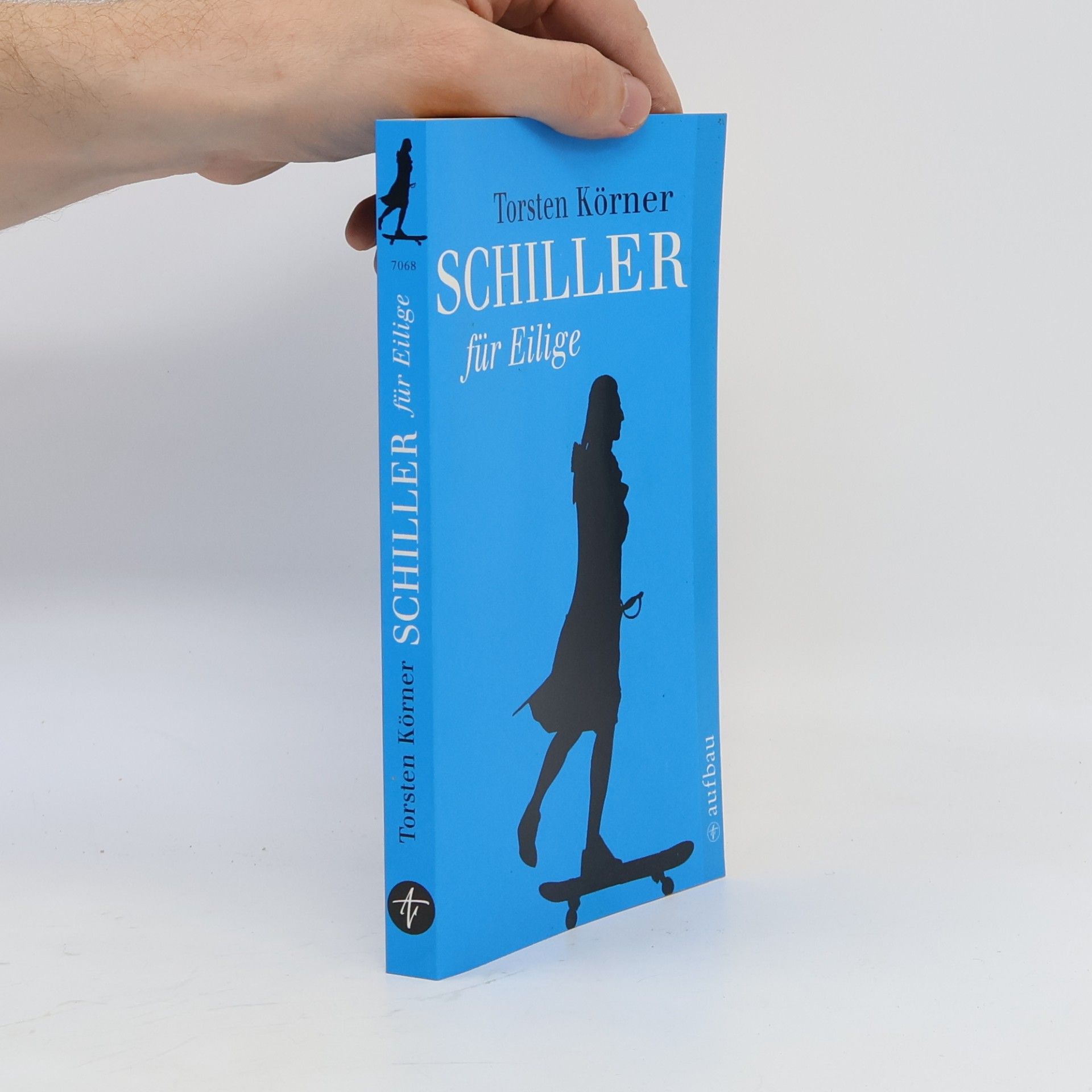 Schiller für Eilige