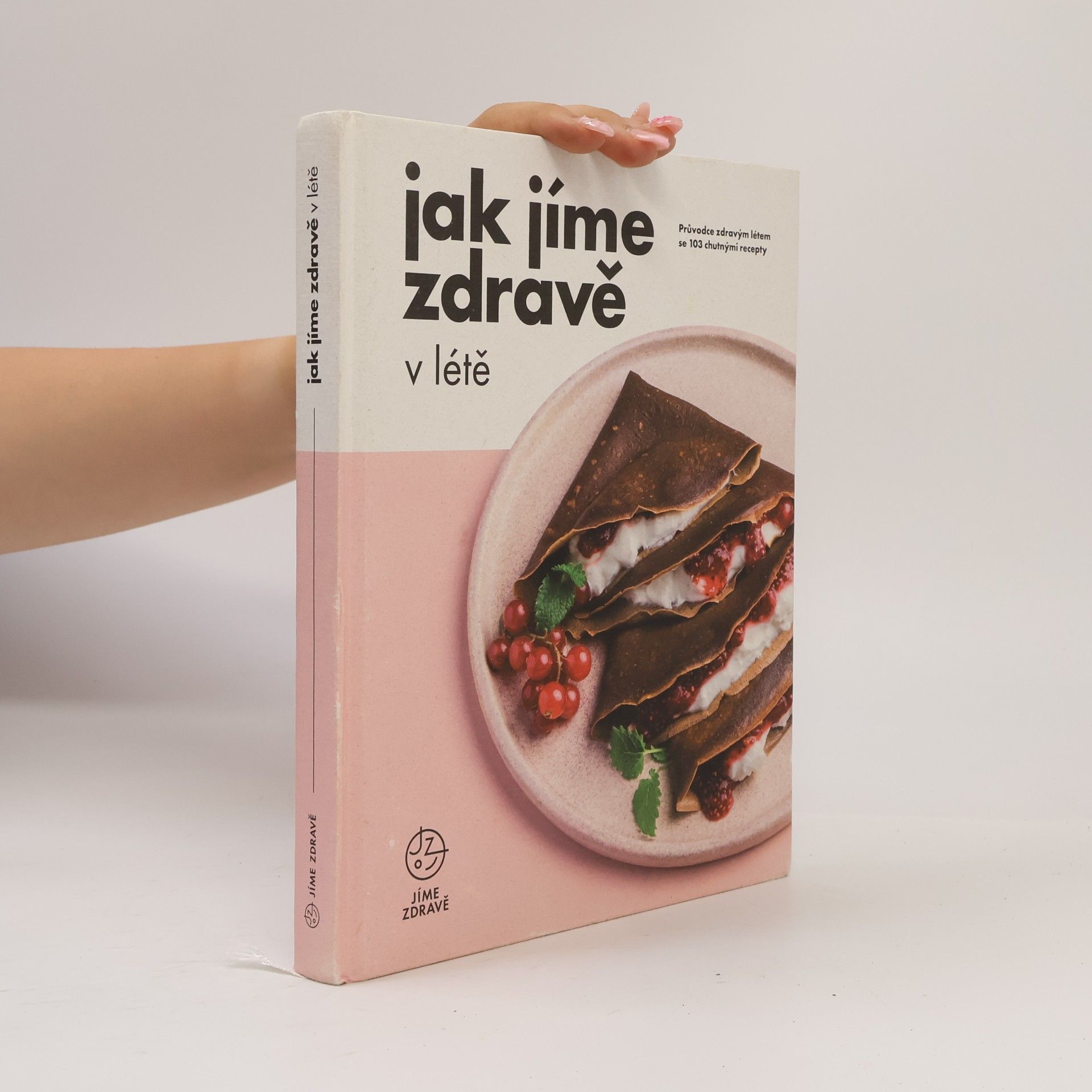 Autorenkollektiv Jak jíme zdravě v létě