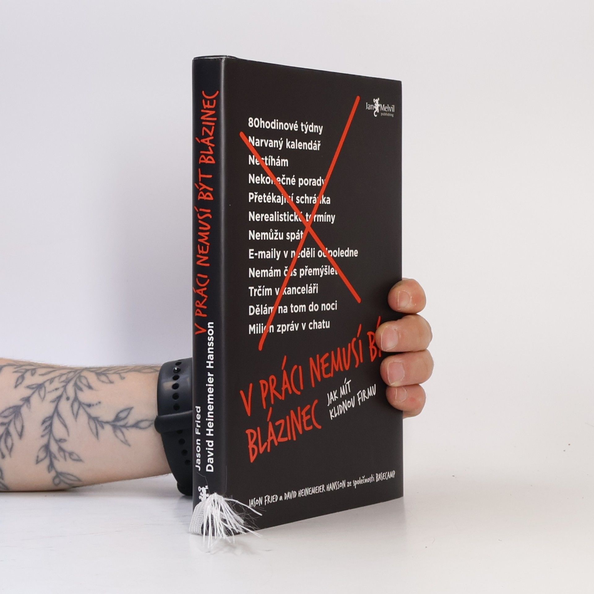 Jason Fried V práci nemusí být blázinec