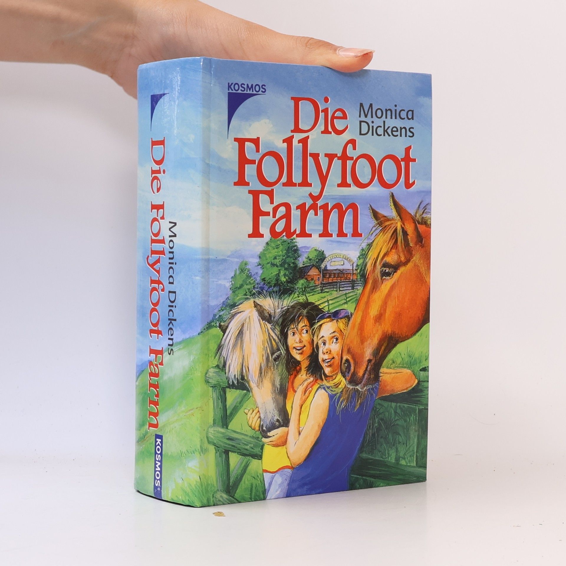 Monica Dickens Die Follyfoot-Farm