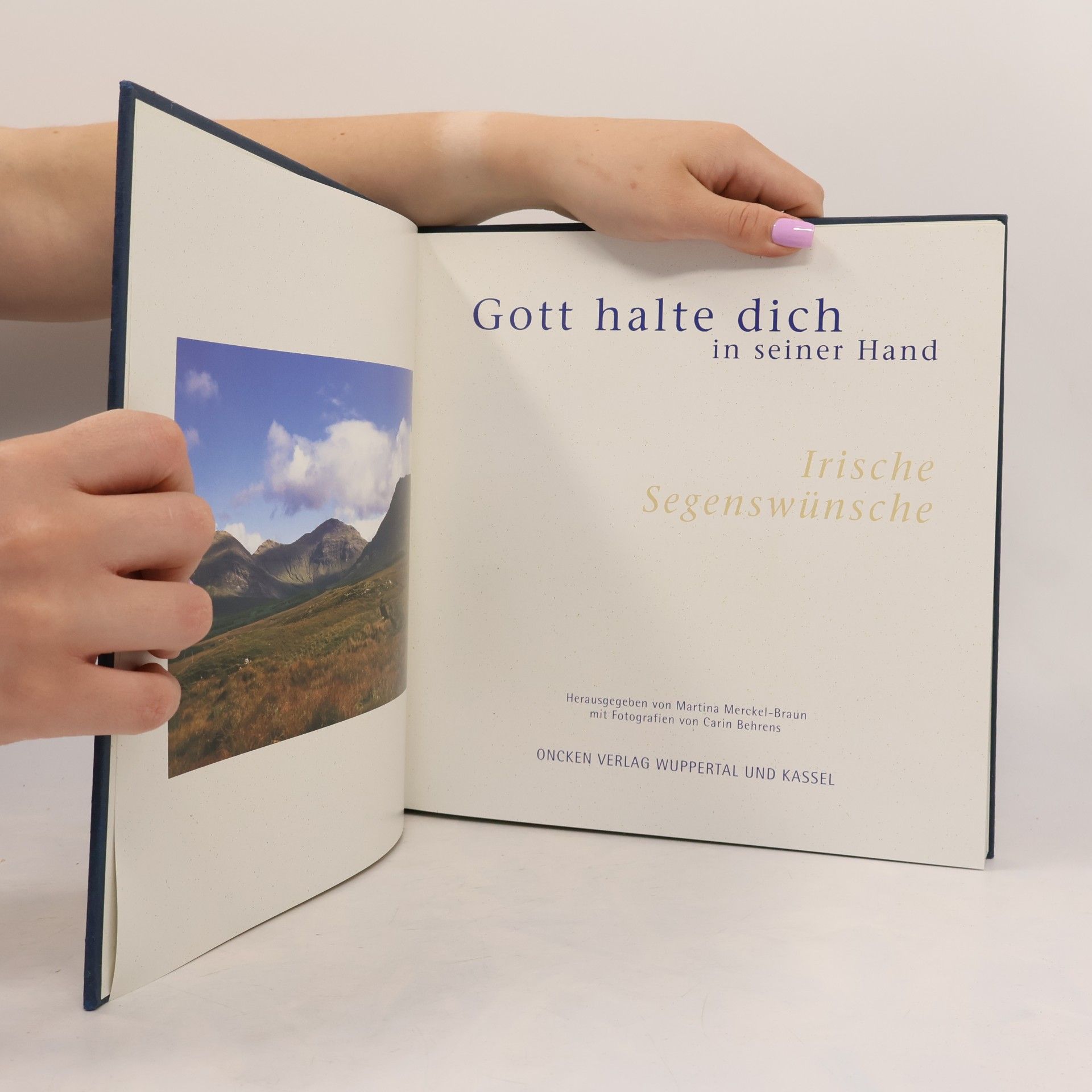 Martina Merckel-Braun Gott halte dich in seiner Hand