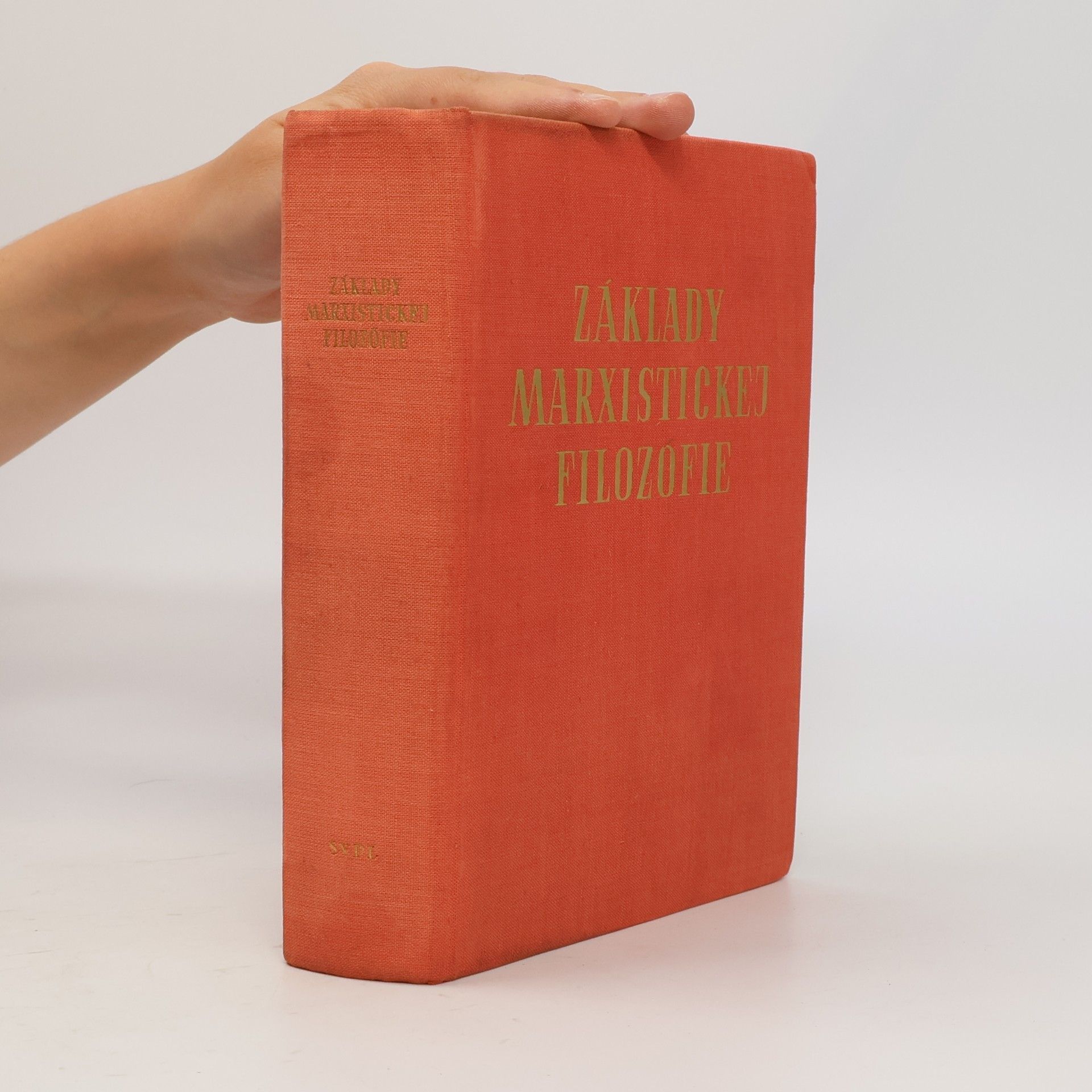 Collectif d'auteurs Základy marxistickej filozofie