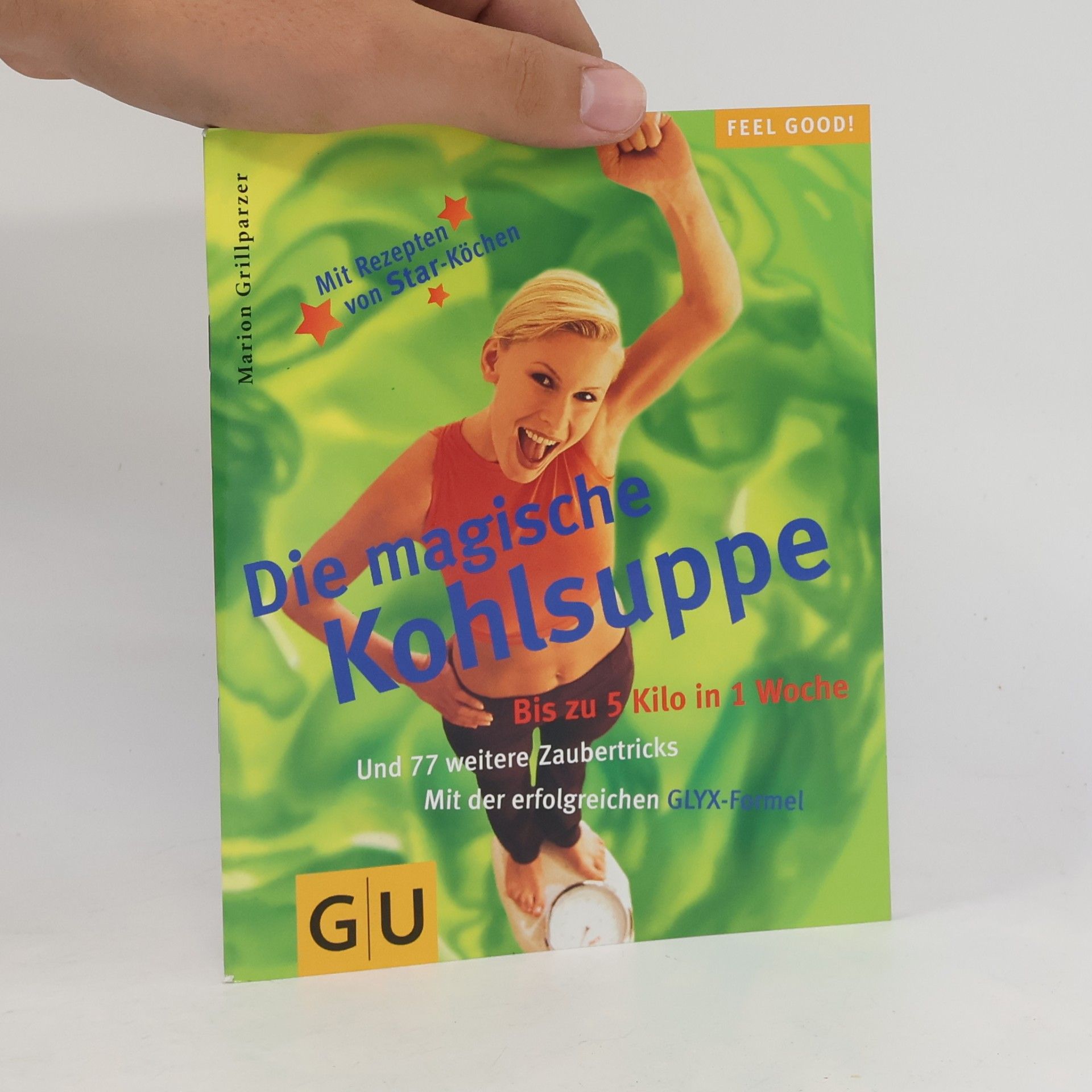 Marion Grillparzer Die magische Kohlsuppe