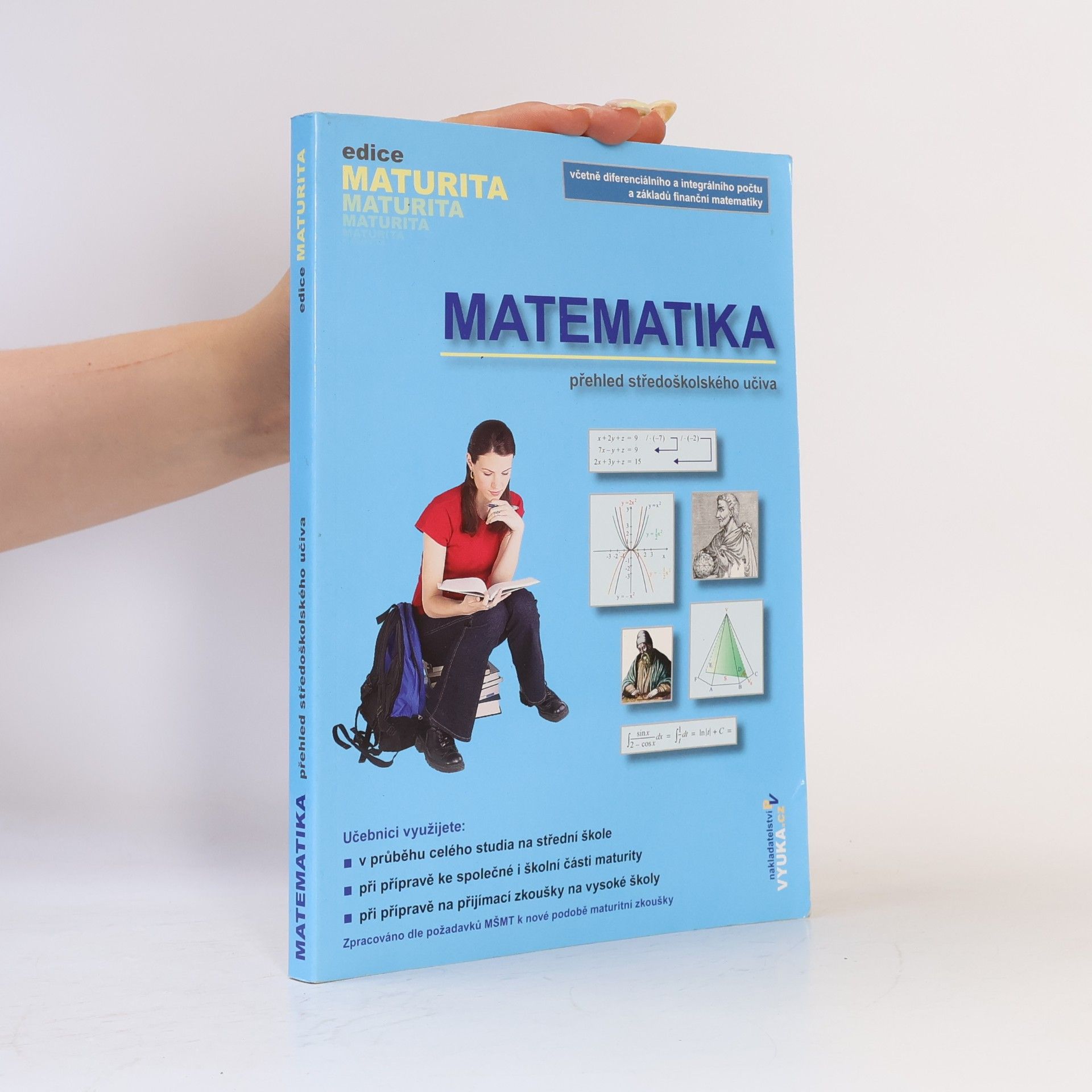 Eva Cibulková Matematika. Přehled středoškolského učiva