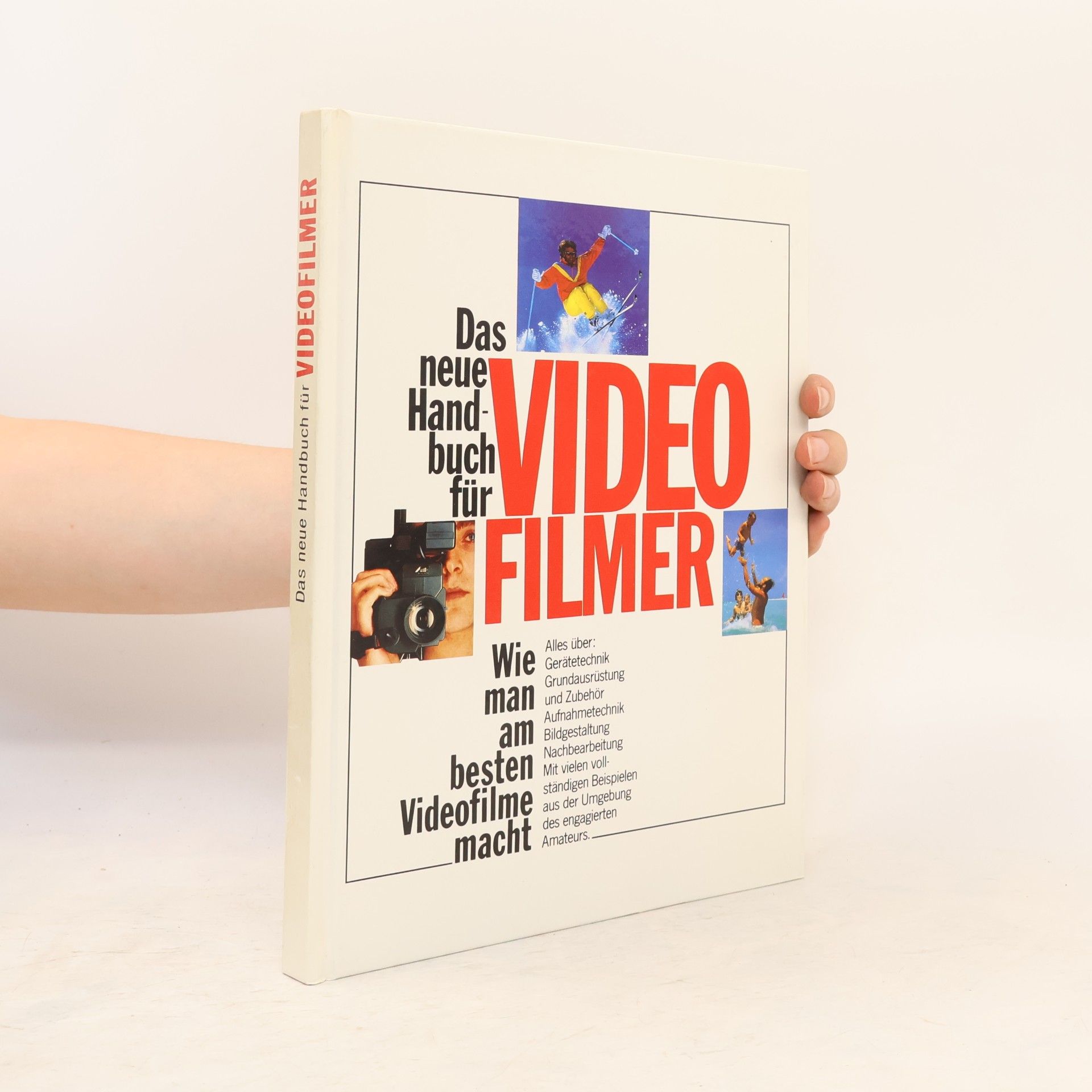 Autorenkollektiv Das neue Handbuch für Videofilmer