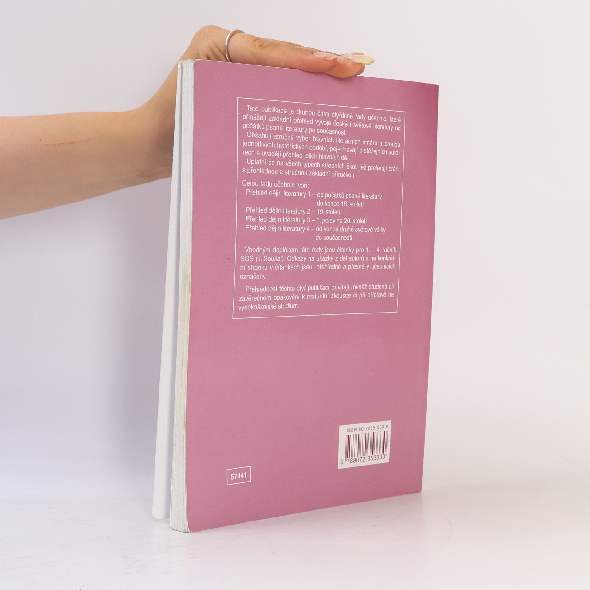 Josef Soukal Přehled dějin literatury pro střední školy 2. Česká a světová literatura 19. století
