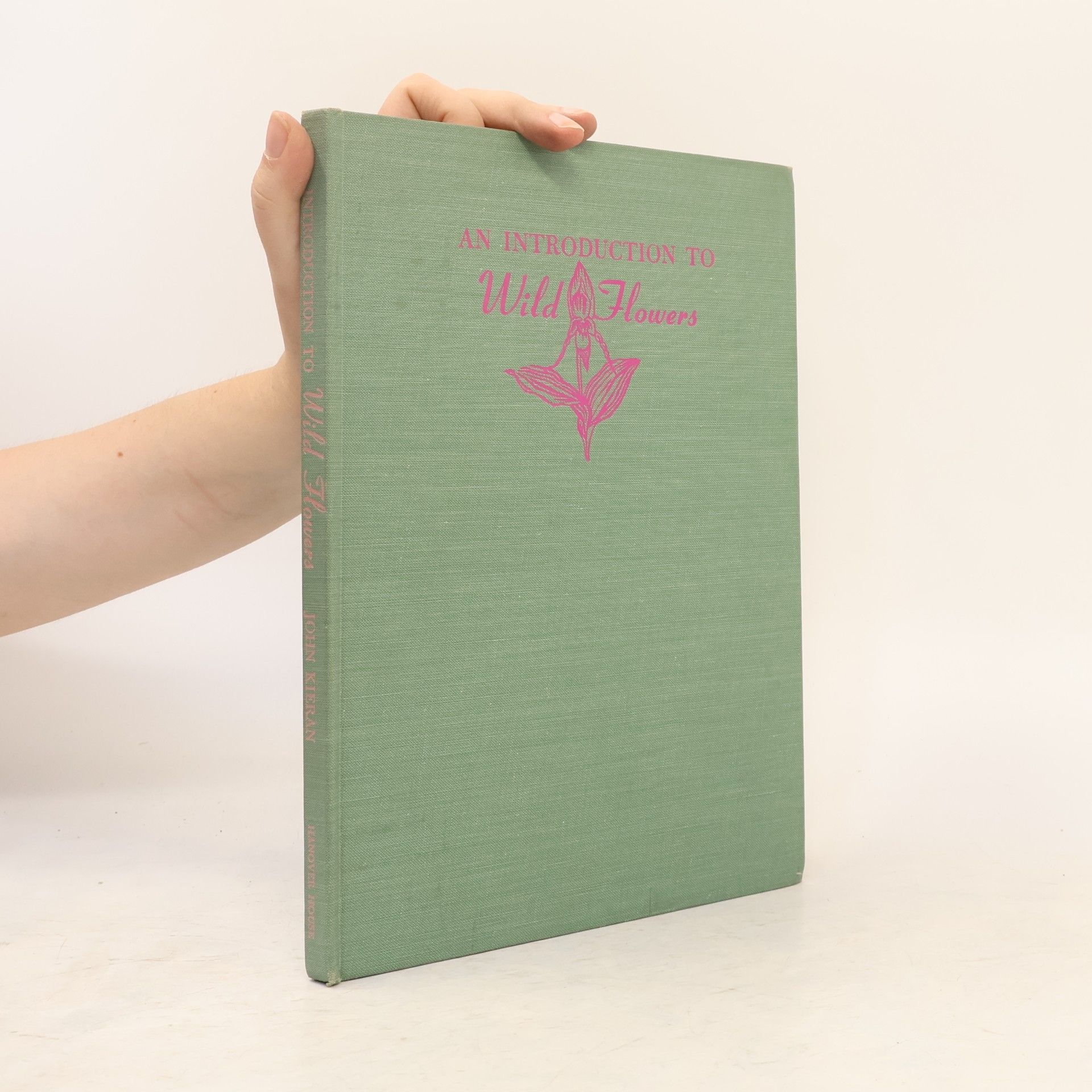 John Kieran An Introduction to Wild Flowers