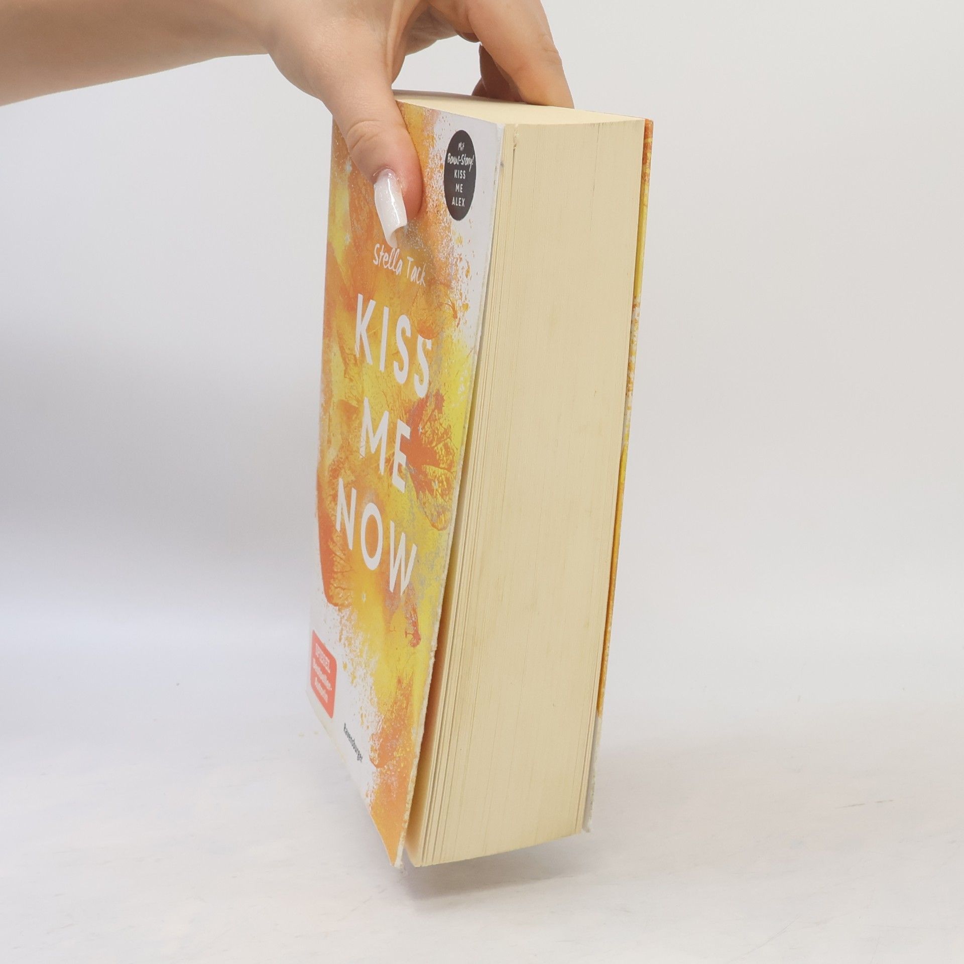 Stella A. Tack Kiss Me Now