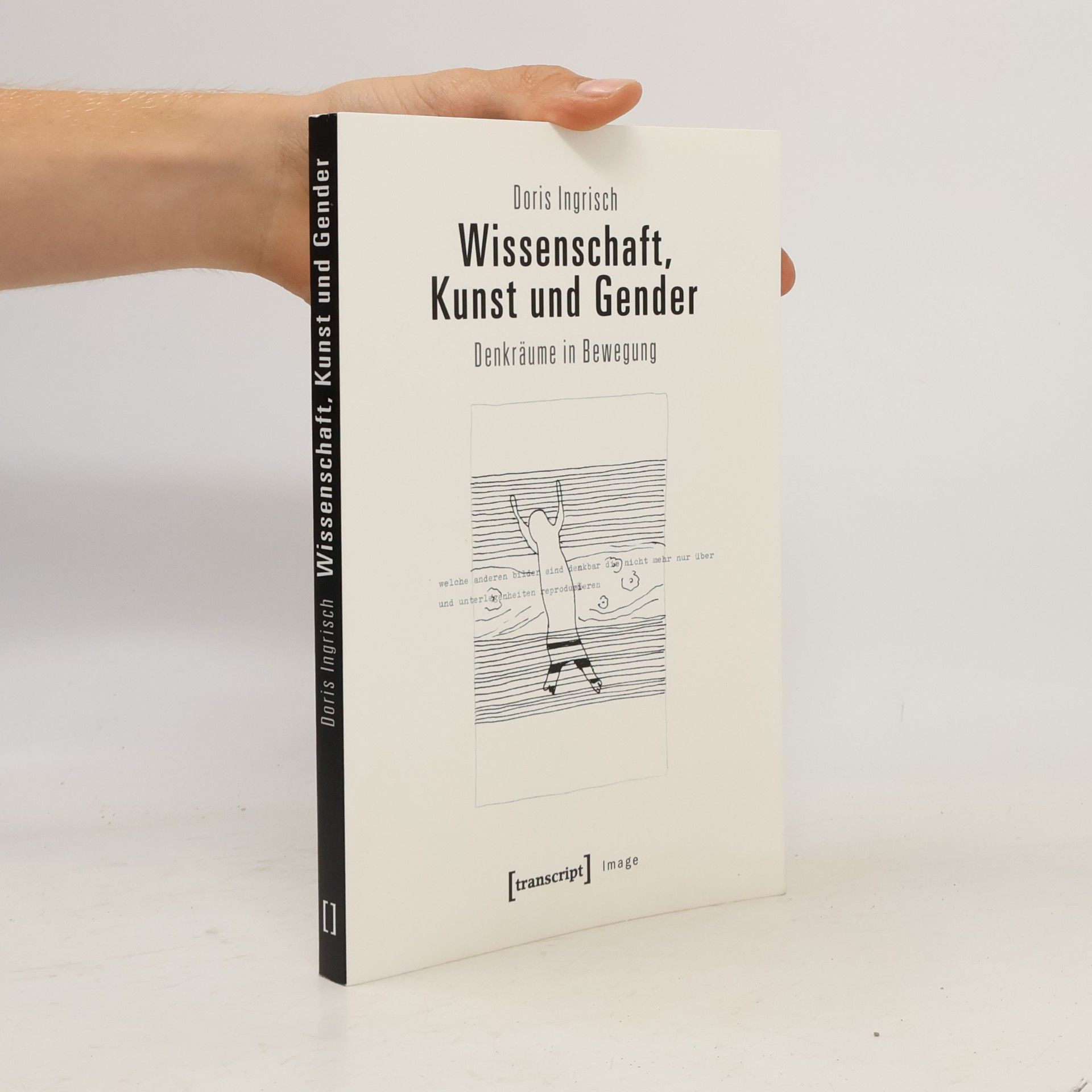Doris Ingrisch Wissenschaft, Kunst und Gender