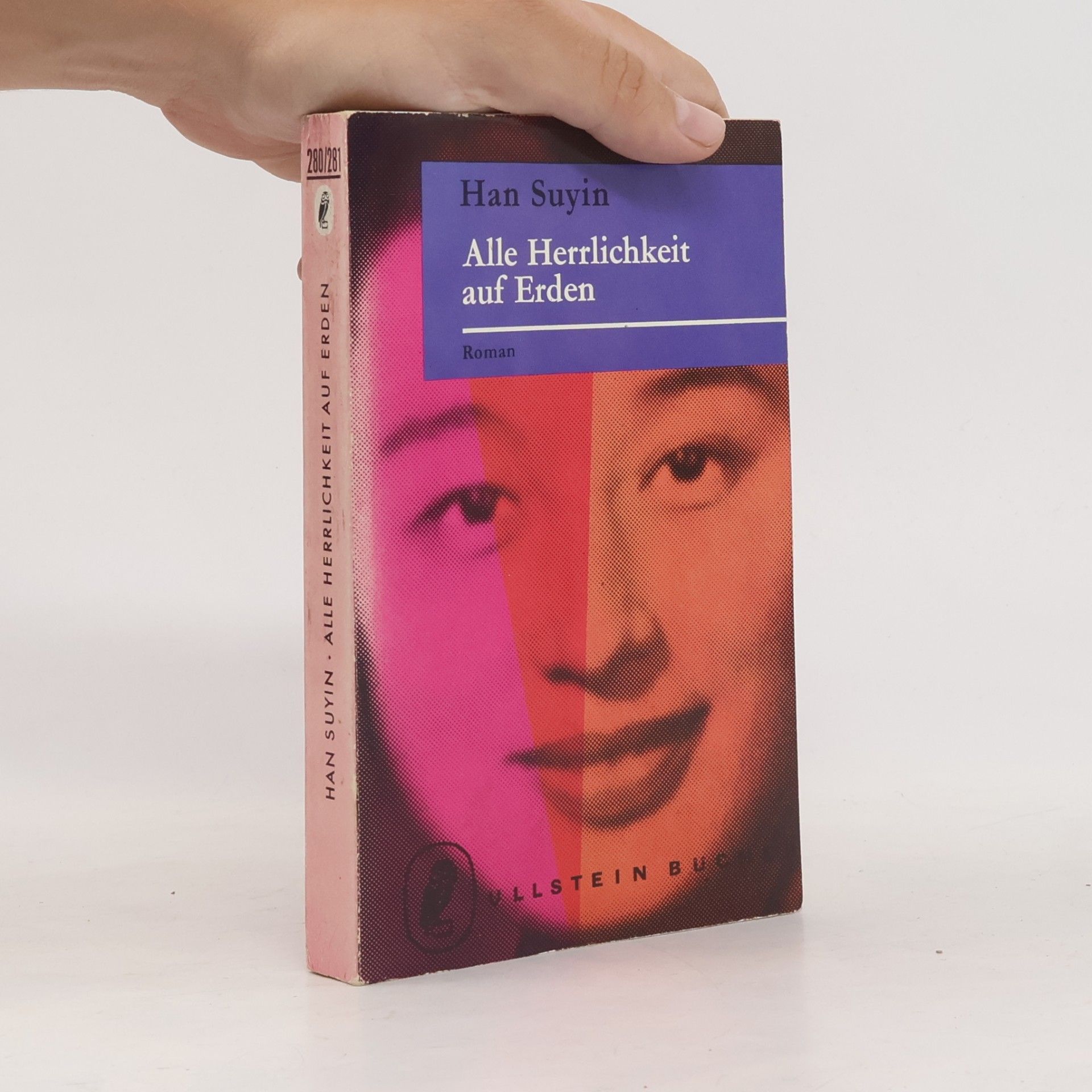 Han Suyin Alle Herrlichkeit auf Erden