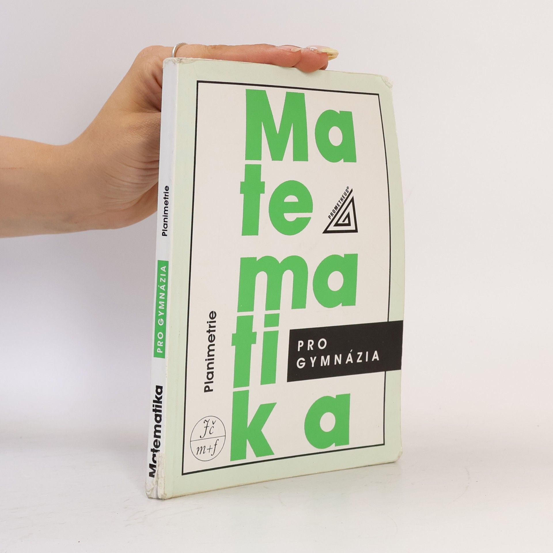 Eva Pomykalová Matematika pro gymnázia. Planimetrie