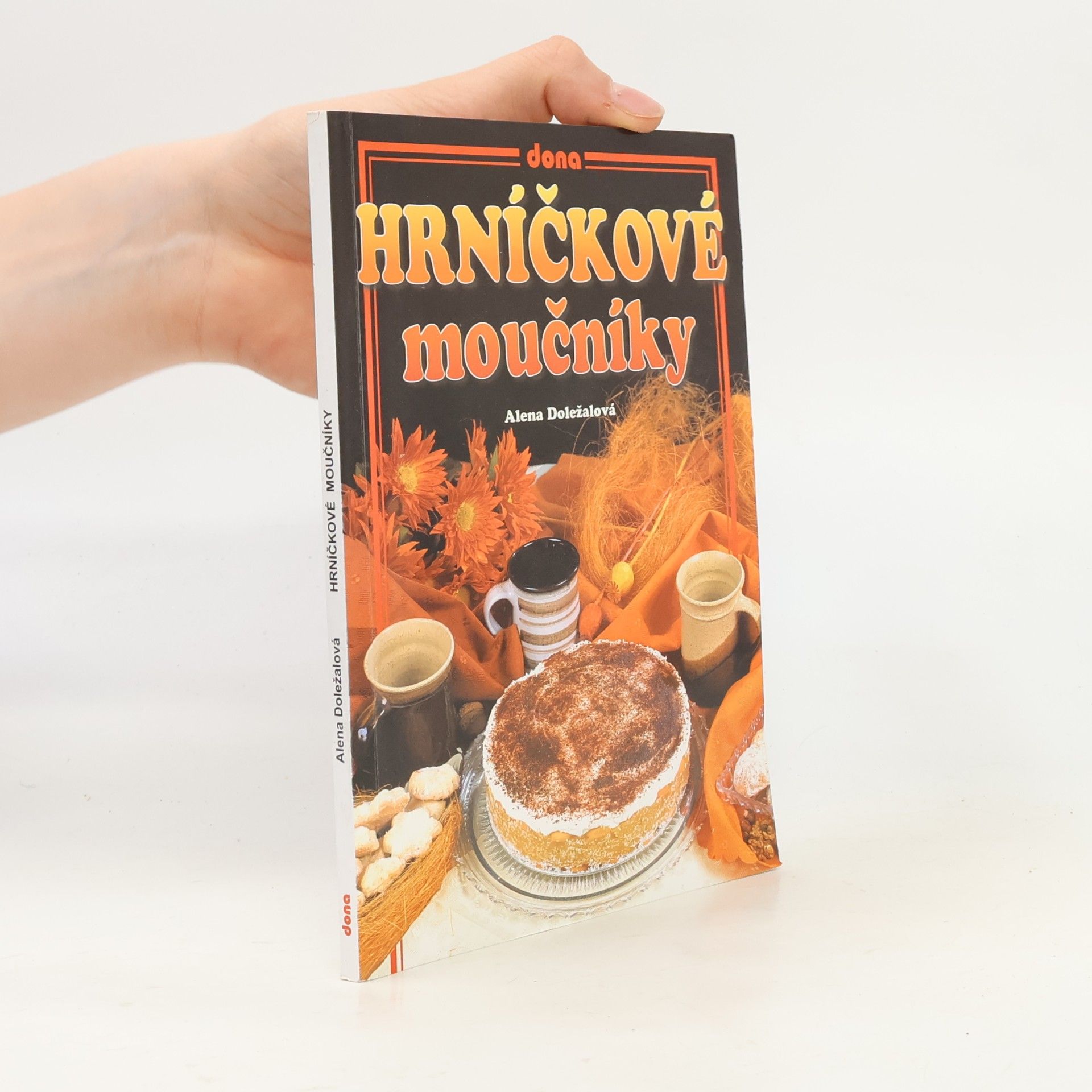 Alena Doležalová Hrníčkové moučníky