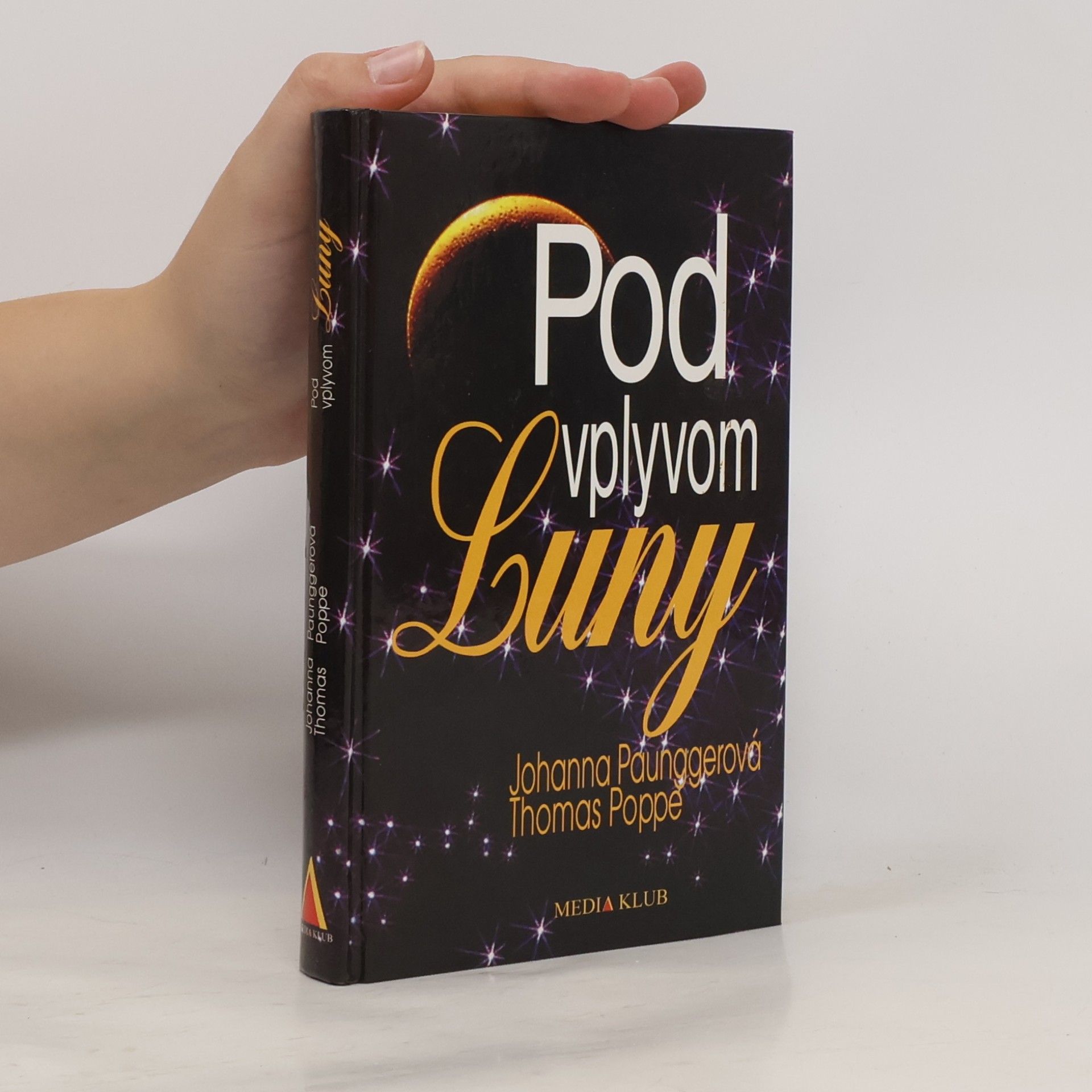 Johanna Paungger Pod vplyvom Luny
