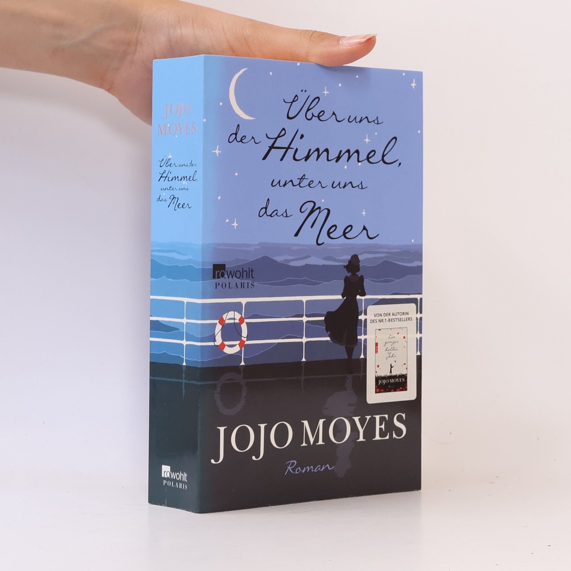 Jojo Moyes Über uns der Himmel, unter uns das Meer