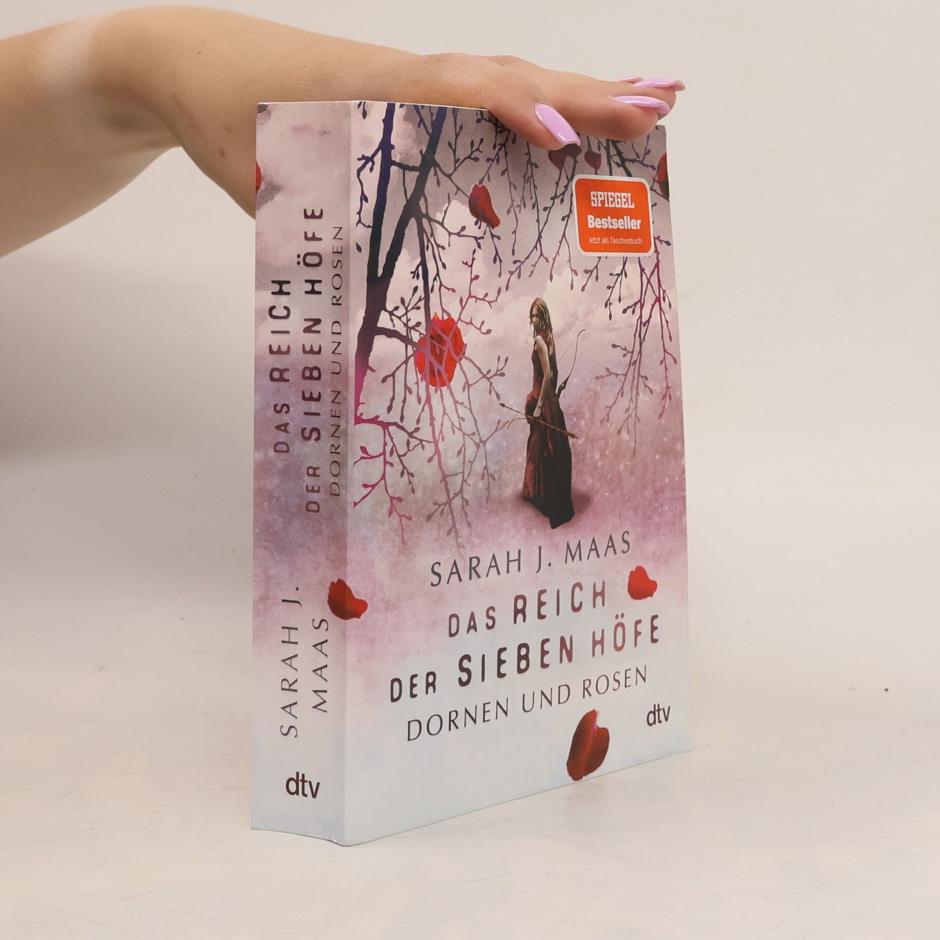 Sarah J. Maas Das Reich der sieben Höfe. Dornen und Rosen