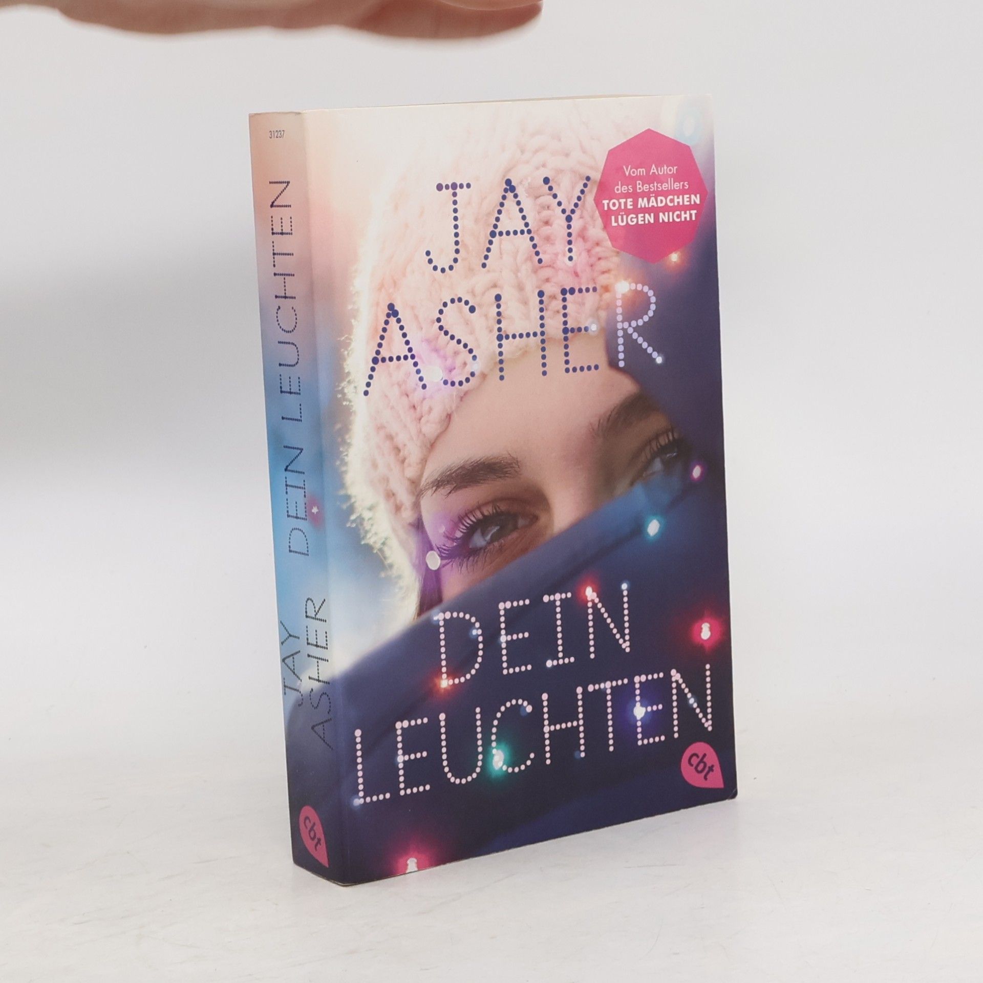 Jay Asher Dein leuchten