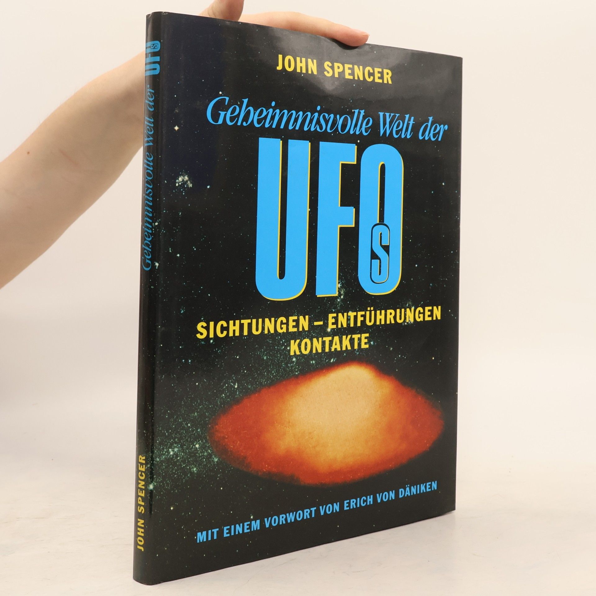 John Spencer Geheimnisvolle Welt der UFO