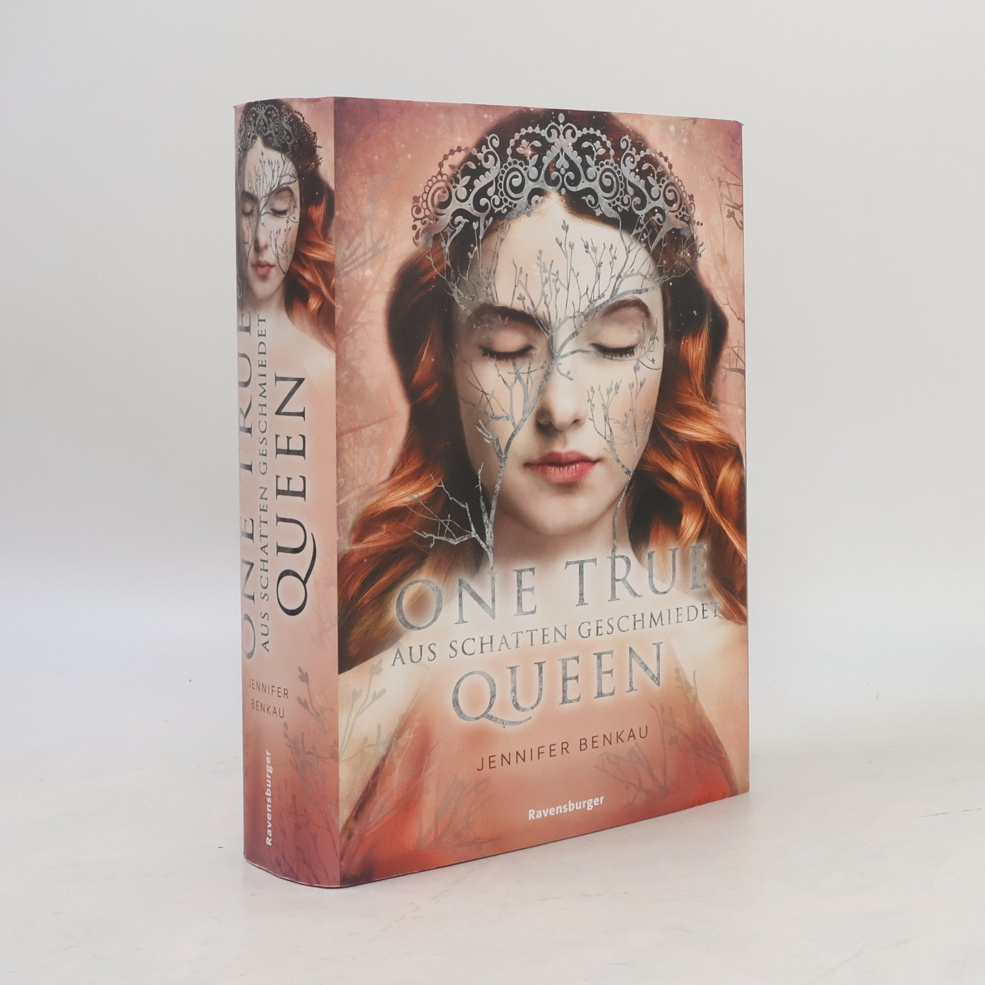 Jennifer Benkau One True Queen, Band 2: Aus Schatten geschmiedet