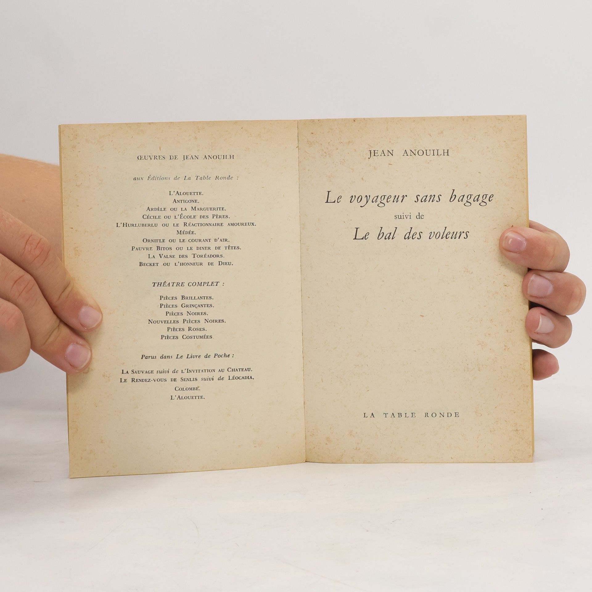 Jean Anouilh Le Voyageur sans bagages