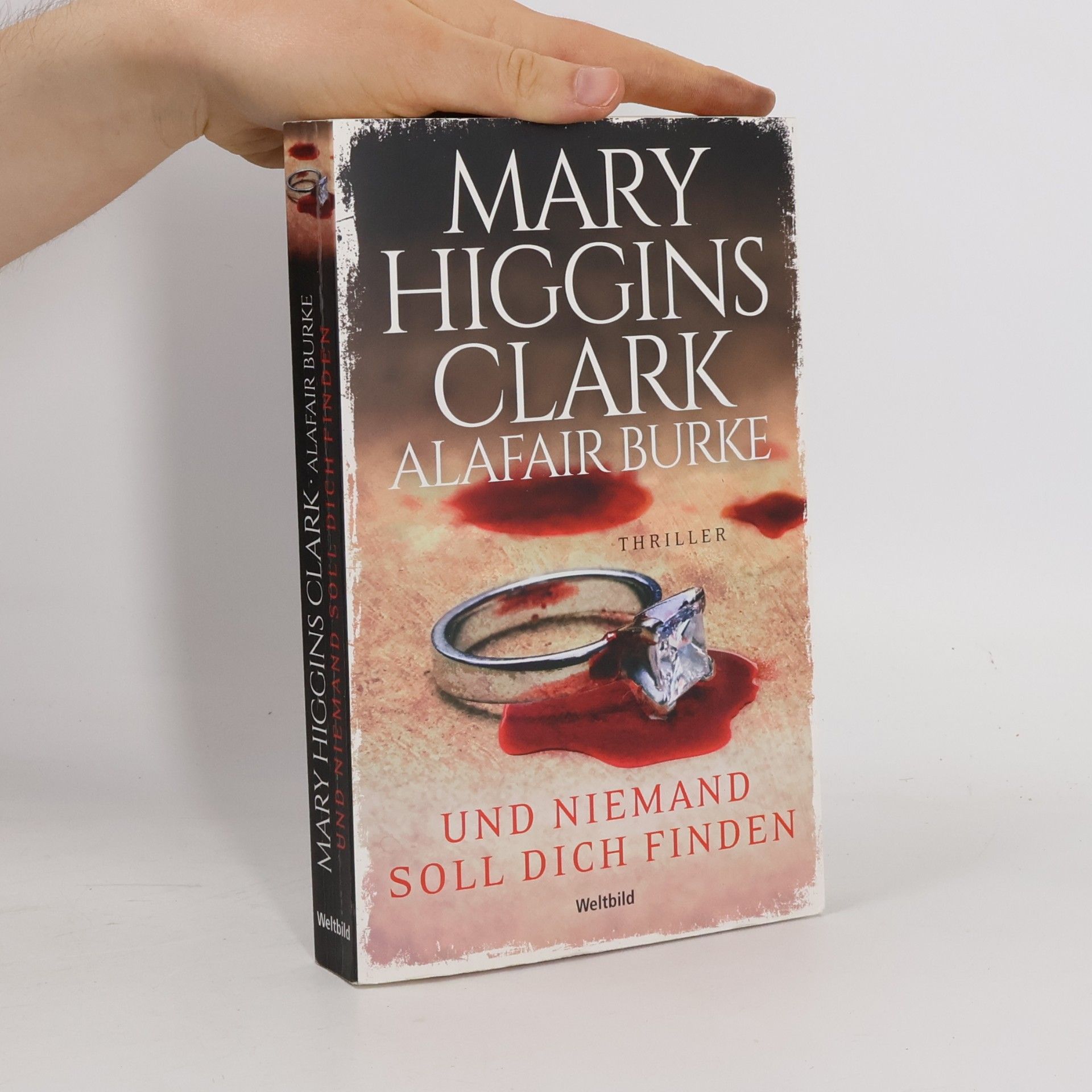 Mary Higgins Clark Und niemand soll dich finden