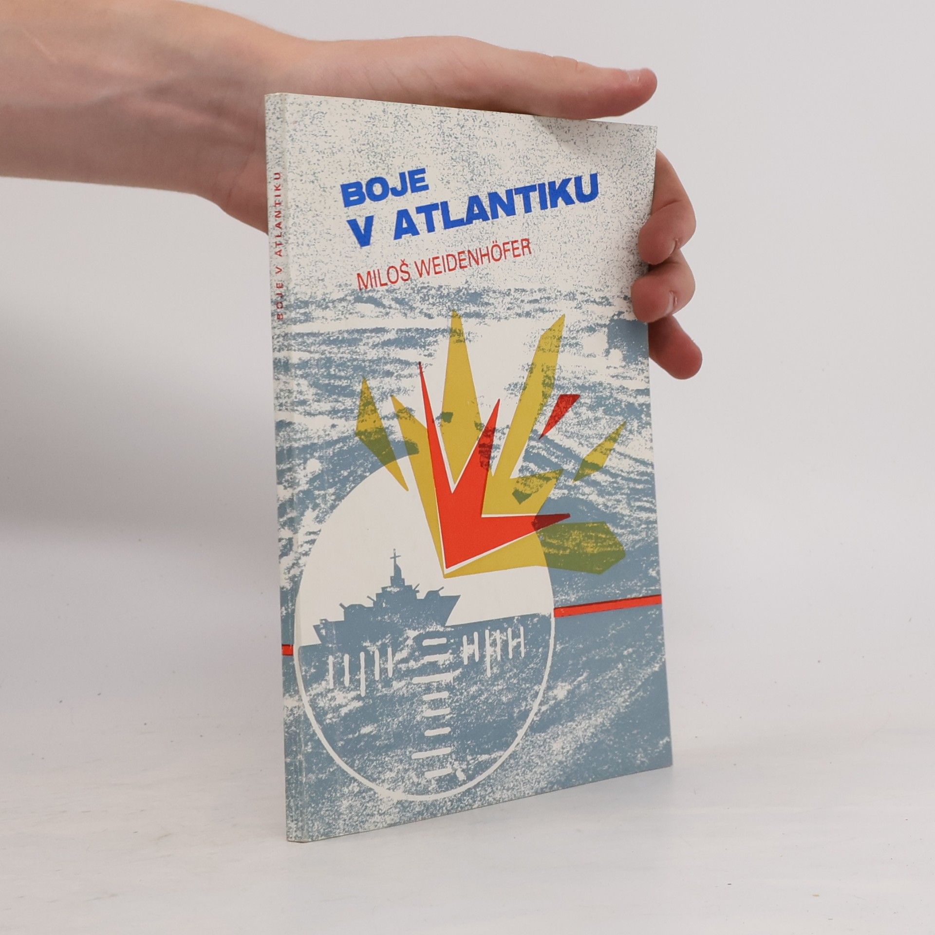 Miloš Weidenhöfer Boje v Atlantiku