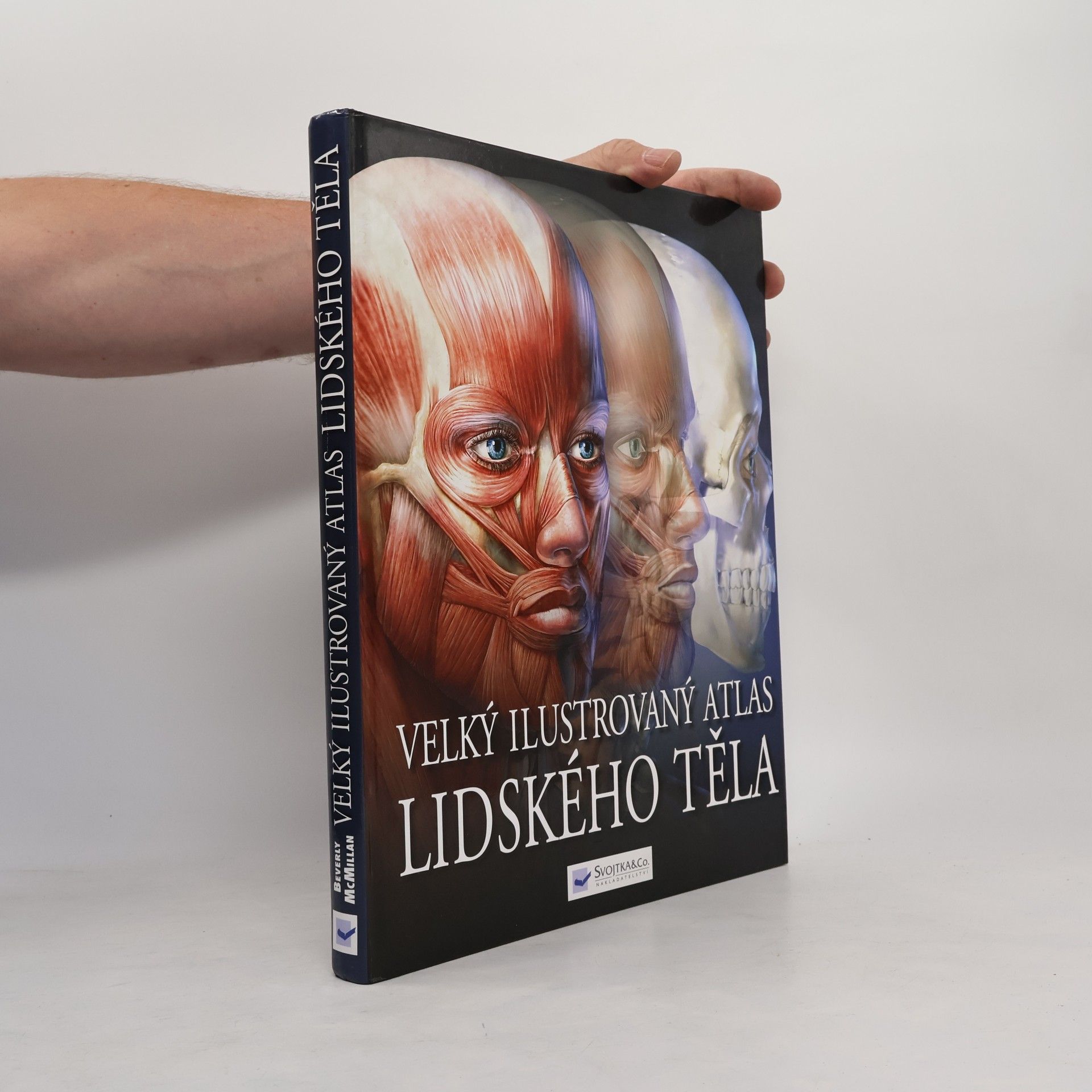 Beverly McMillan Velký ilustrovaný atlas lidského těla