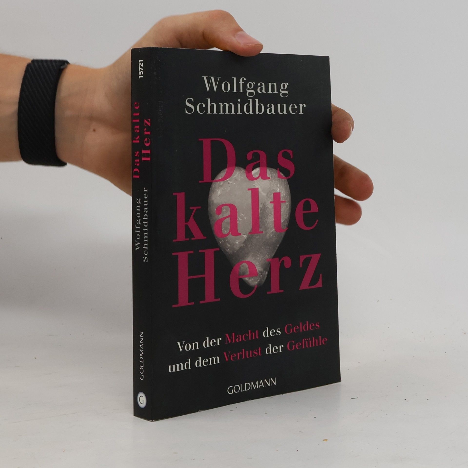 Dr. Wolfgang Schmidbauer Das kalte Herz