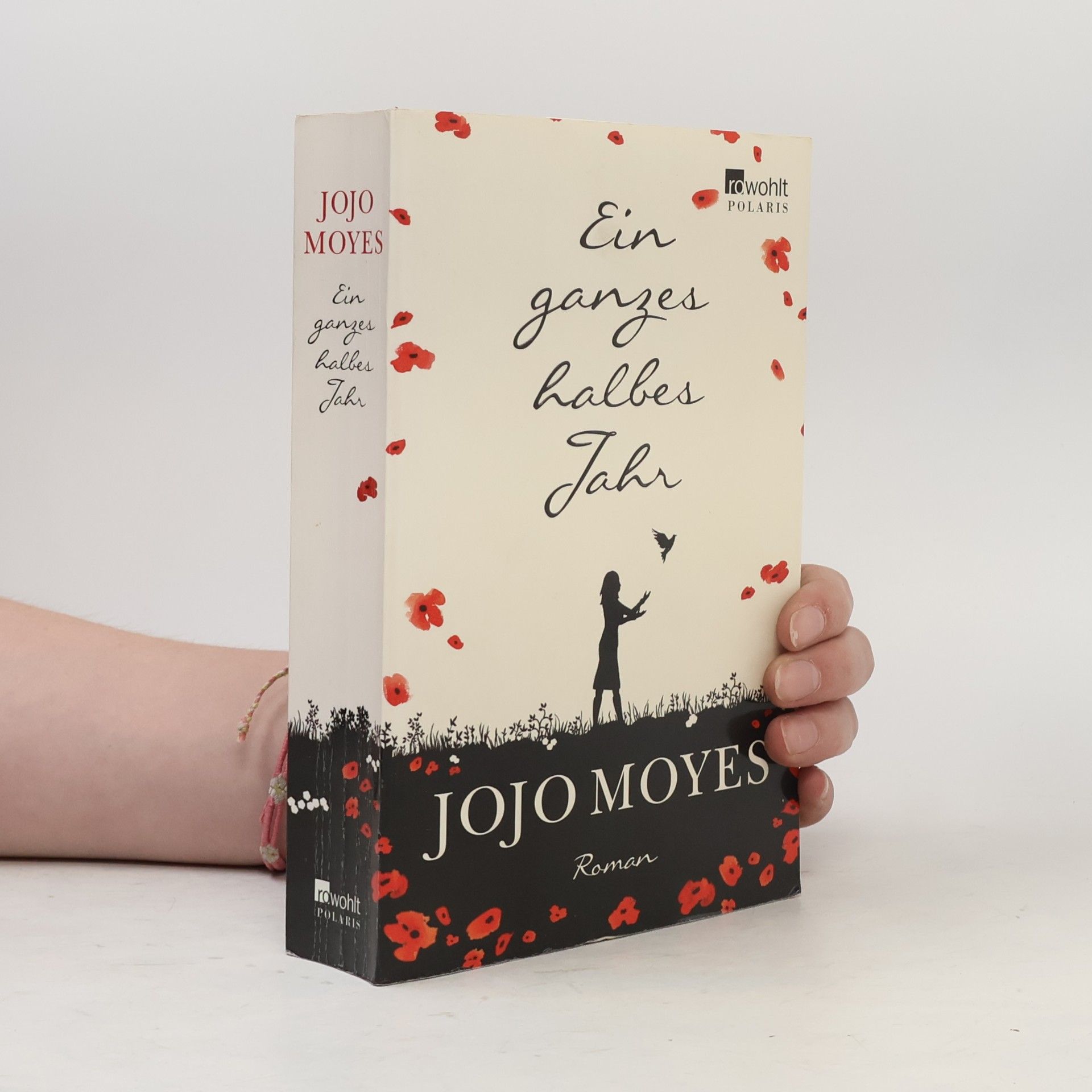 Jojo Moyes Ein ganzes halbes Jahr