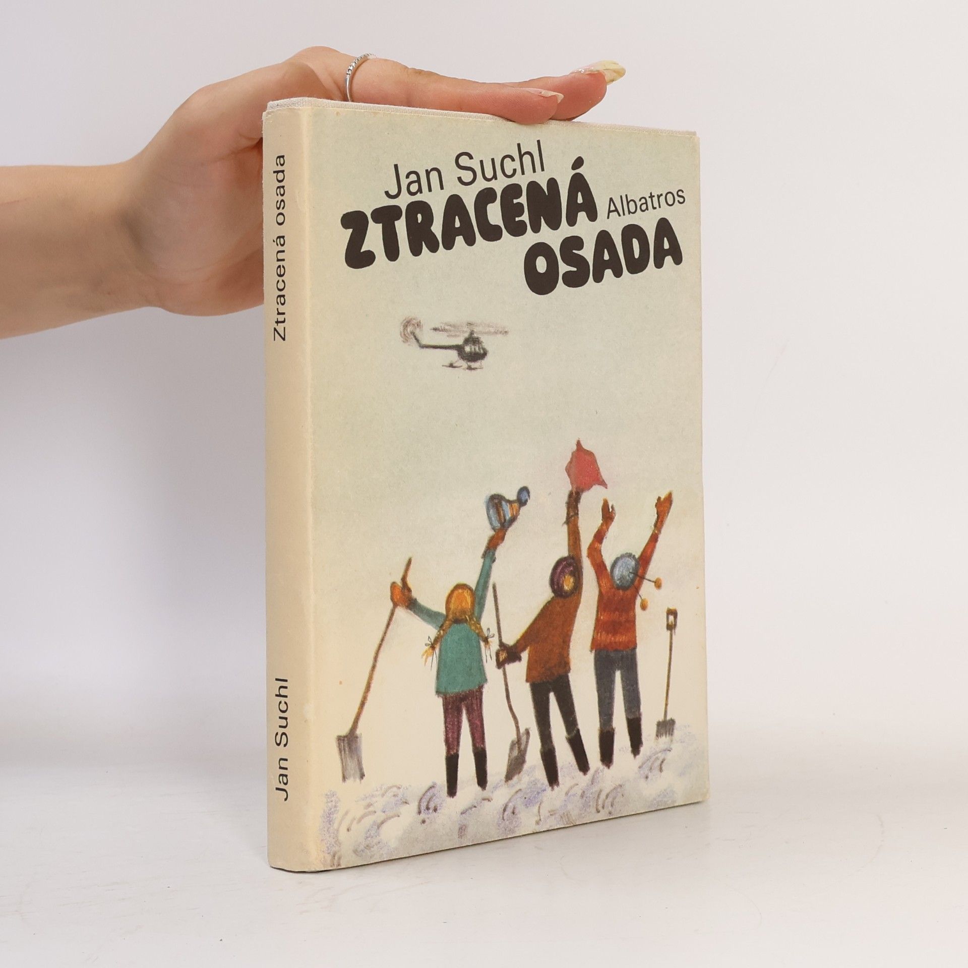 Jan Suchl Ztracená osada