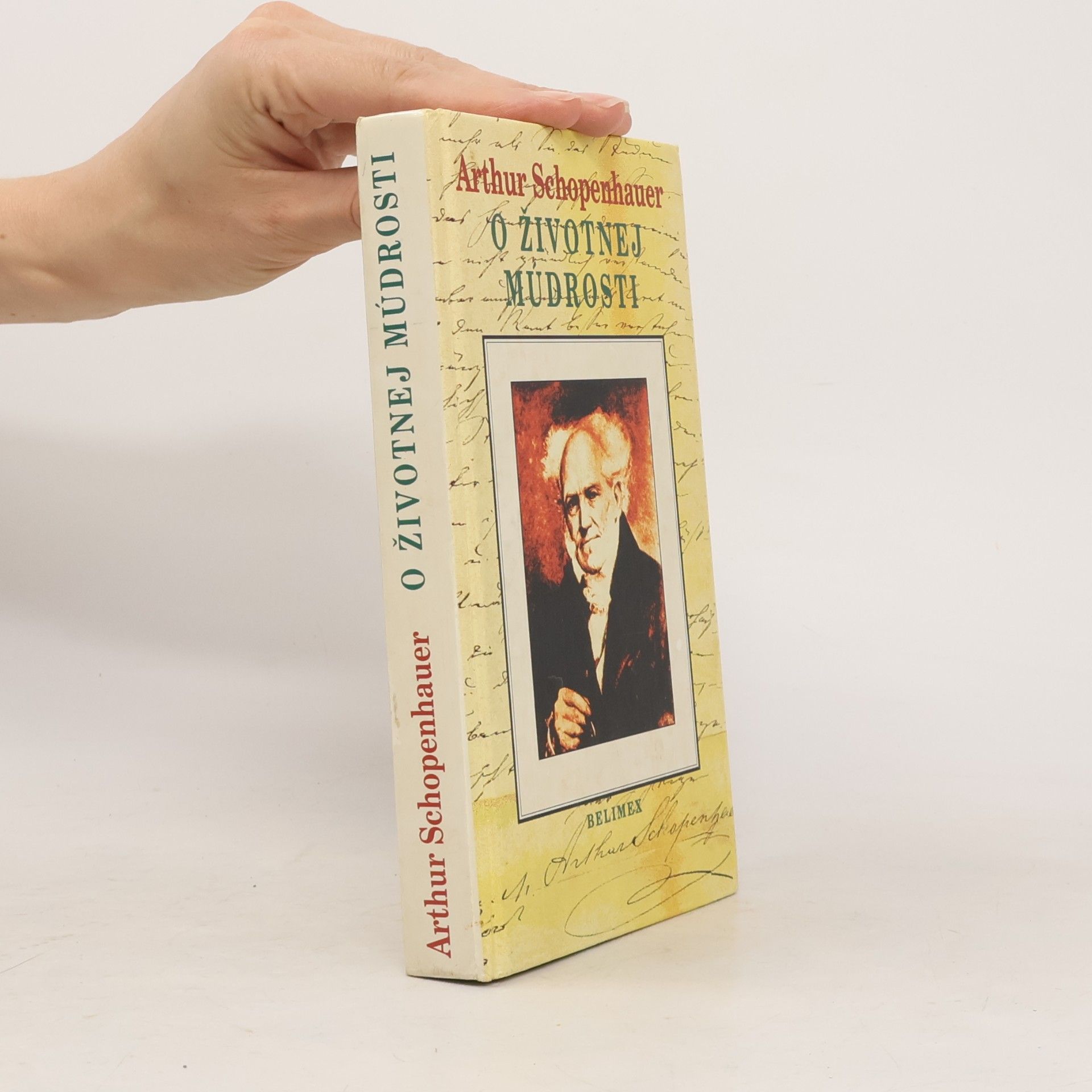 Arthur Schopenhauer O životnej múdrosti