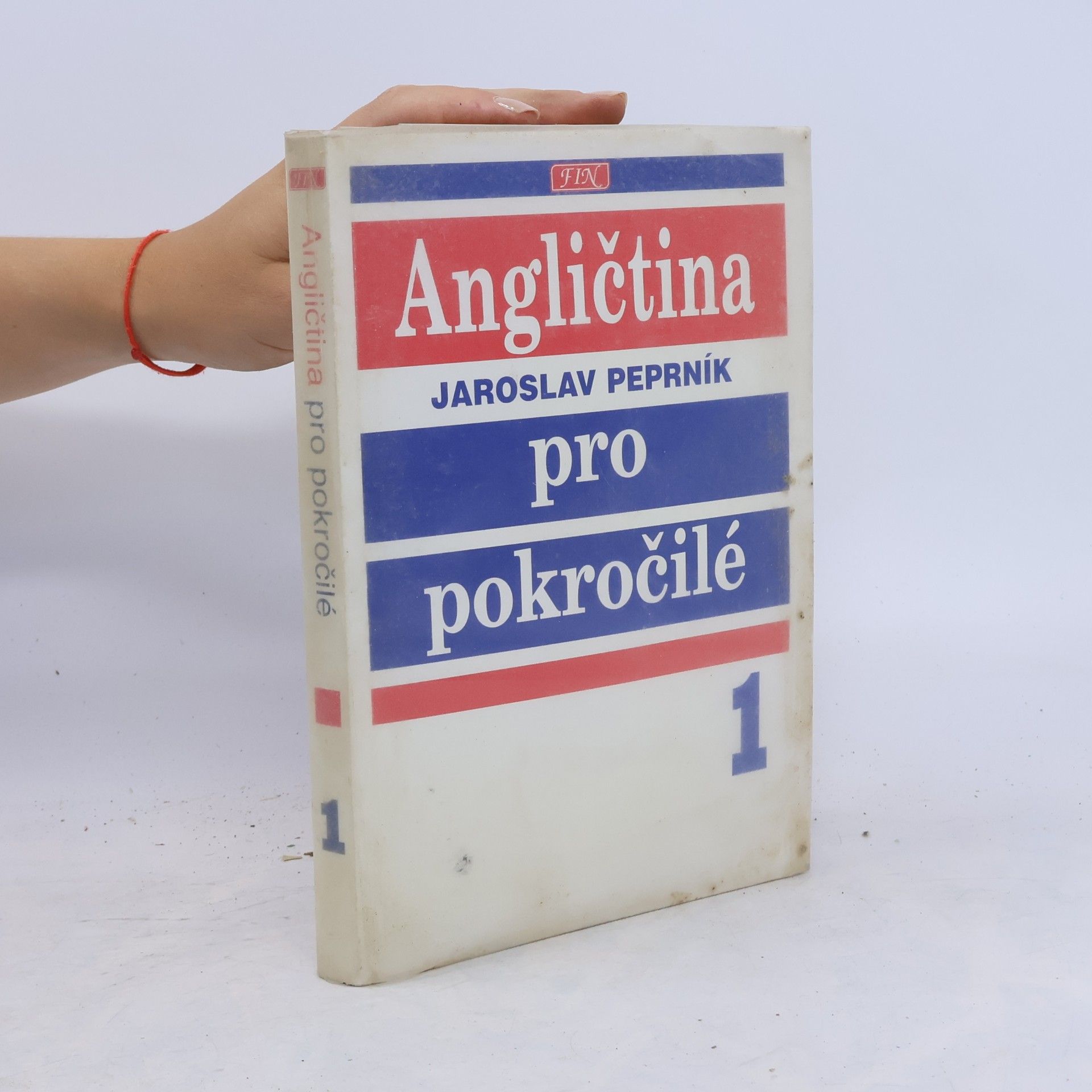 Jaroslav Peprník Angličtina pro pokročilé. 1