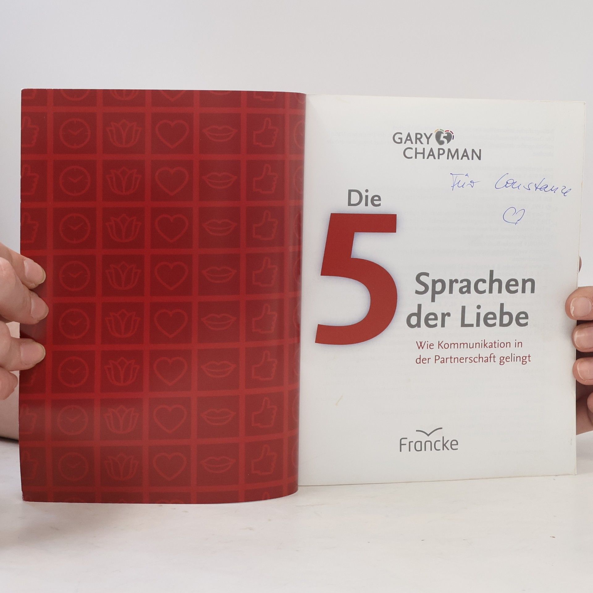 Gary Chapman Die fünf Sprachen der Liebe