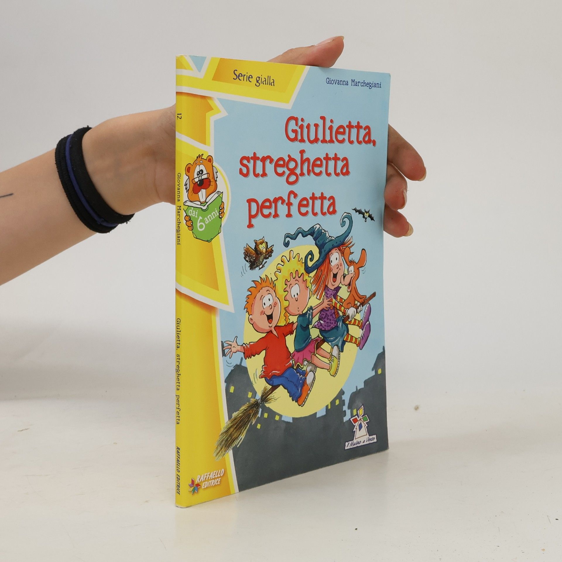 Giovanna Marchegiani Serie gialla - 12: Giulietta, streghetta perfetta