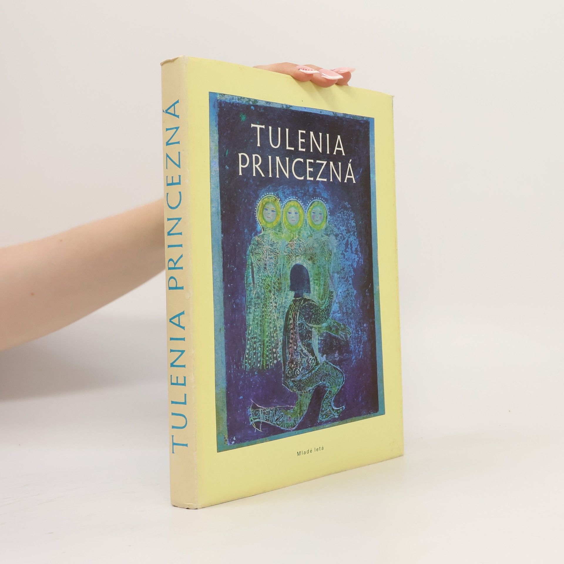 Elena Chmelová Tulenia princezná