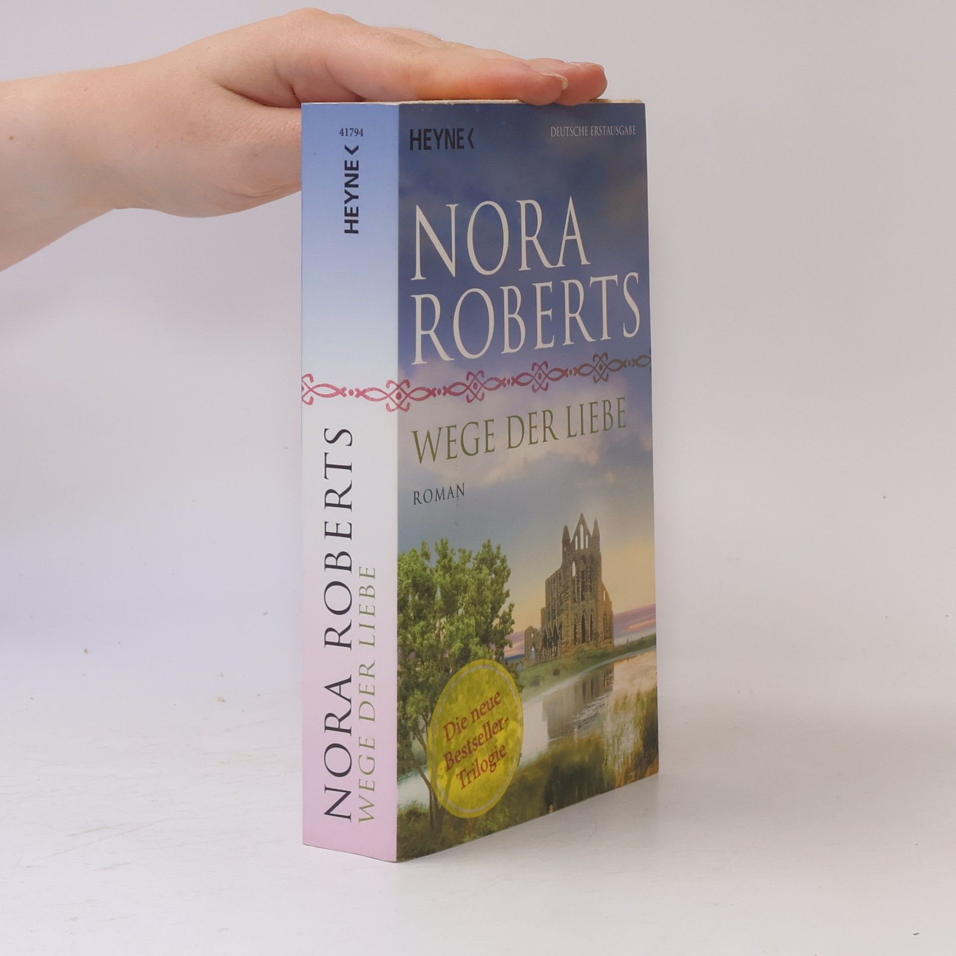 Nora Roberts Wege der Liebe
