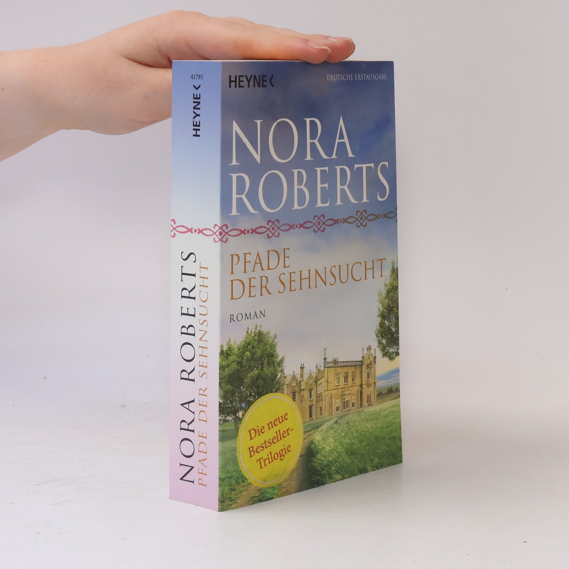 Nora Roberts Pfade der sehnsucht