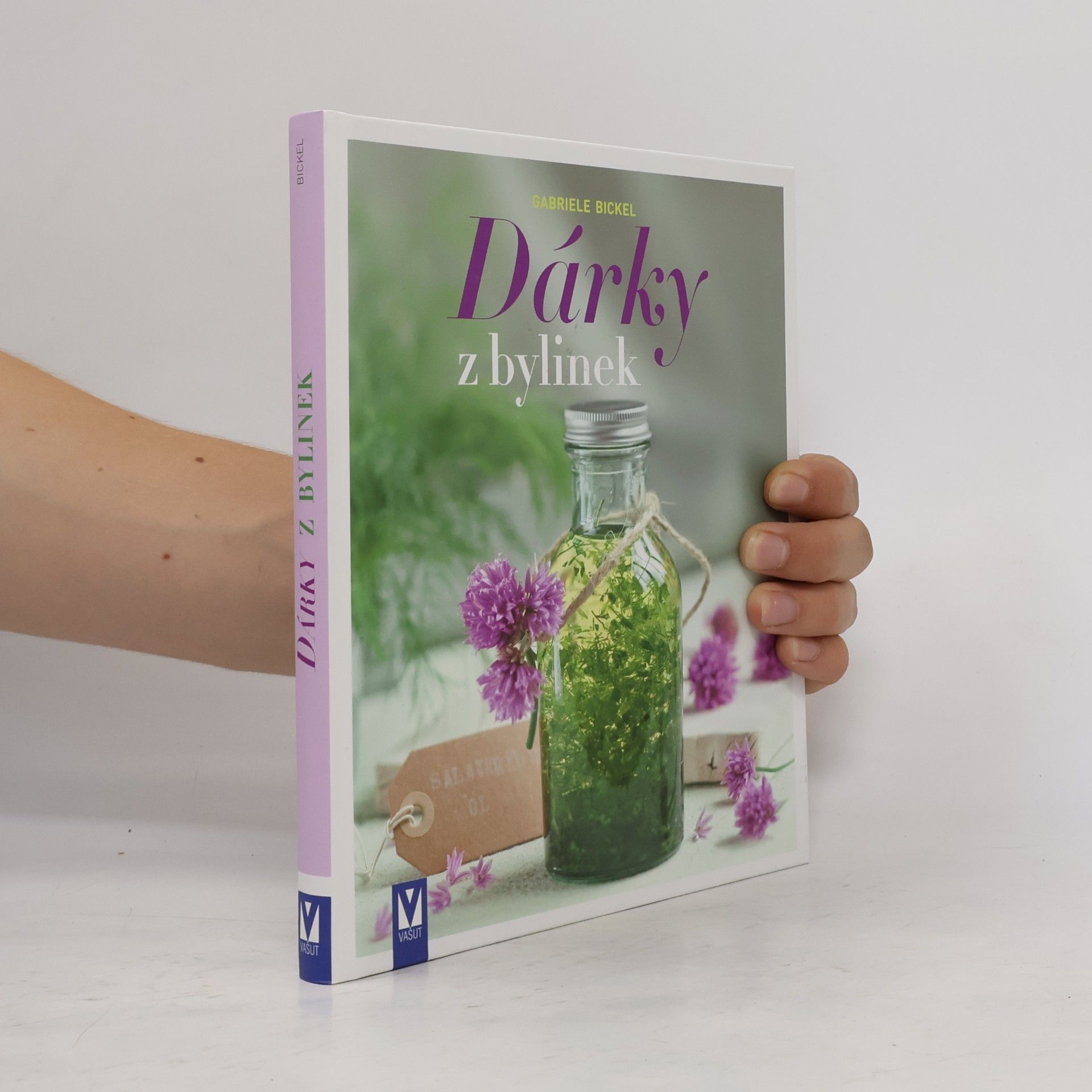 Gabriela Bickel Dárky z bylinek