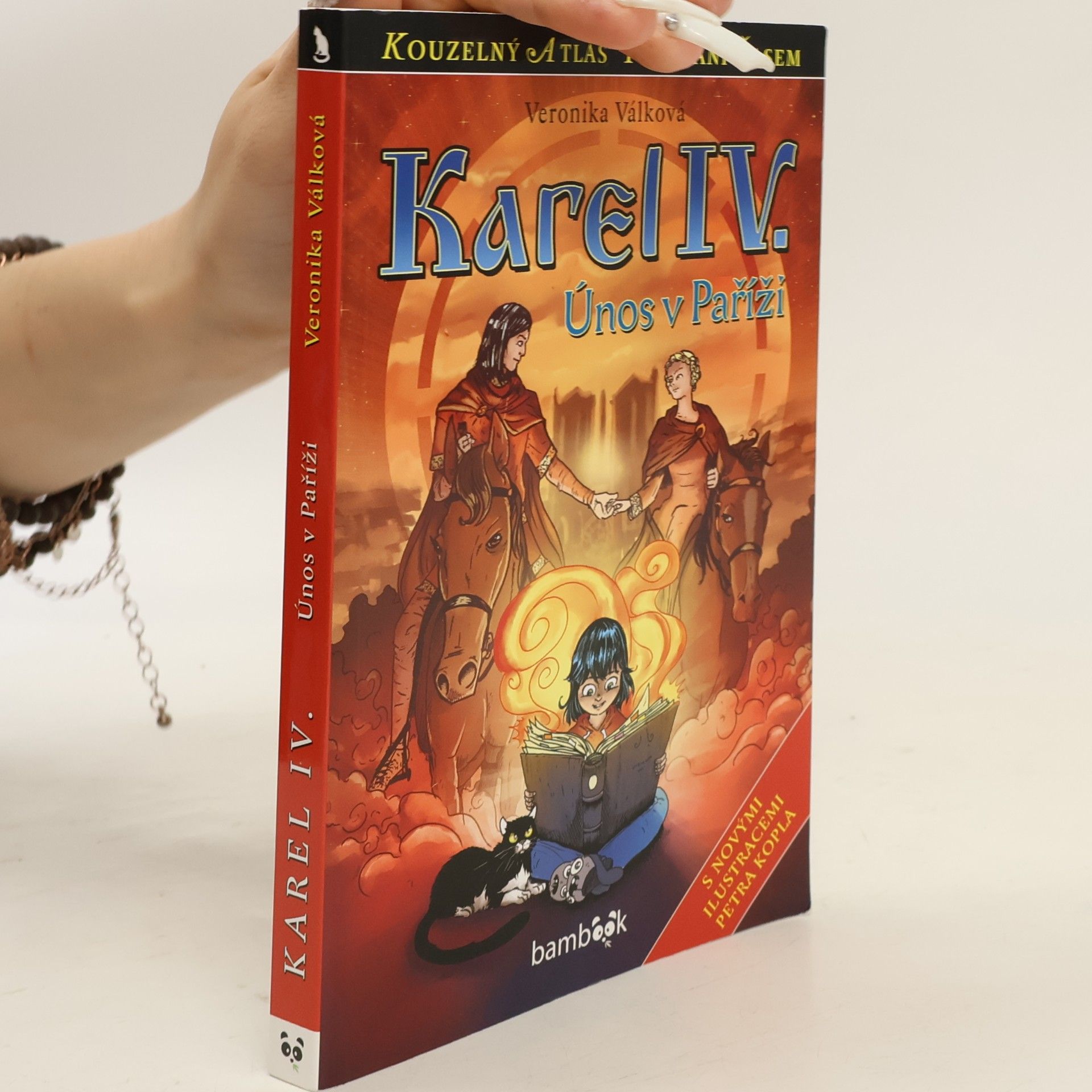 Veronika Válková Karel IV. - únos v Paříži