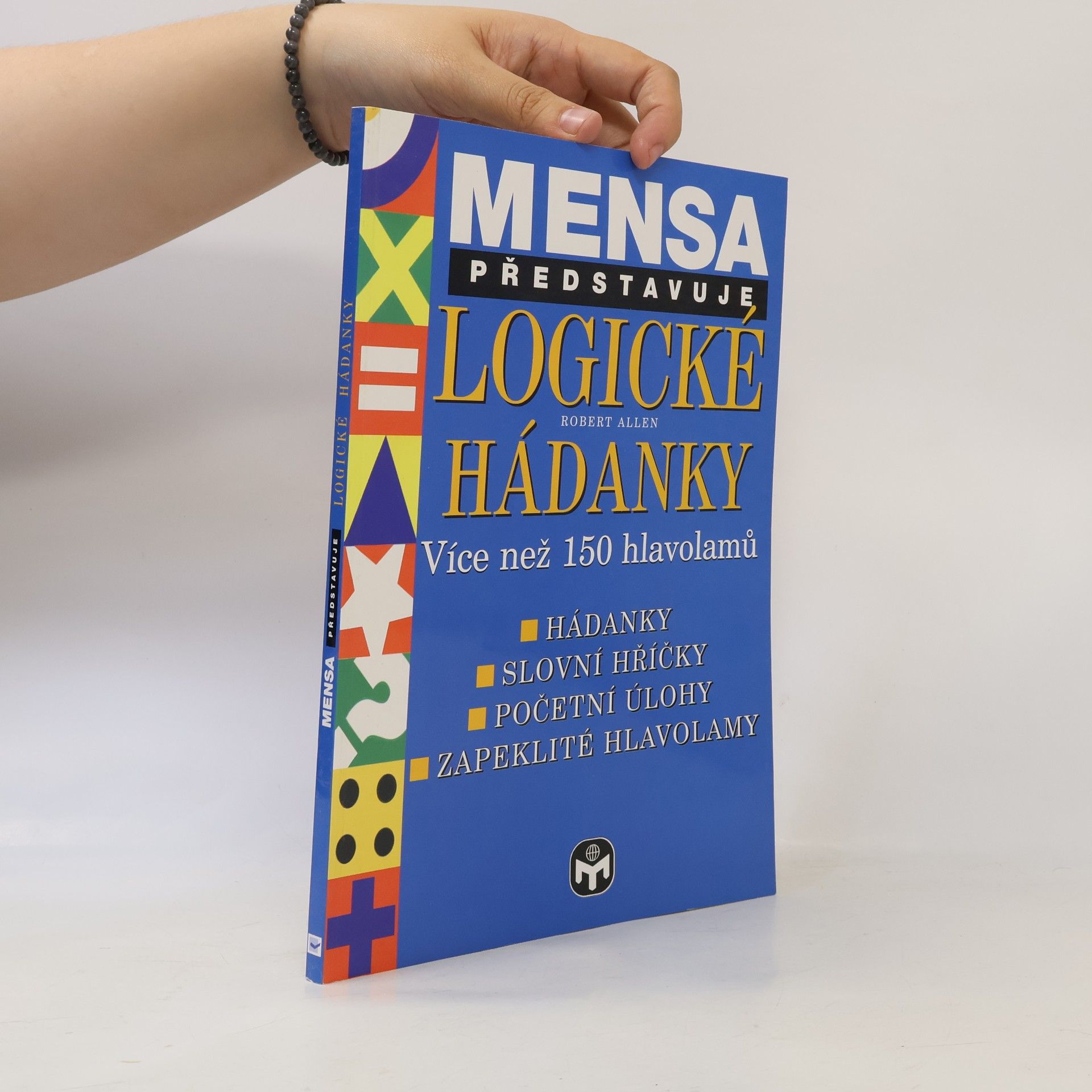 Robert C. Allen Mensa představuje. Logické hádanky. Více než 150 hlavolamů