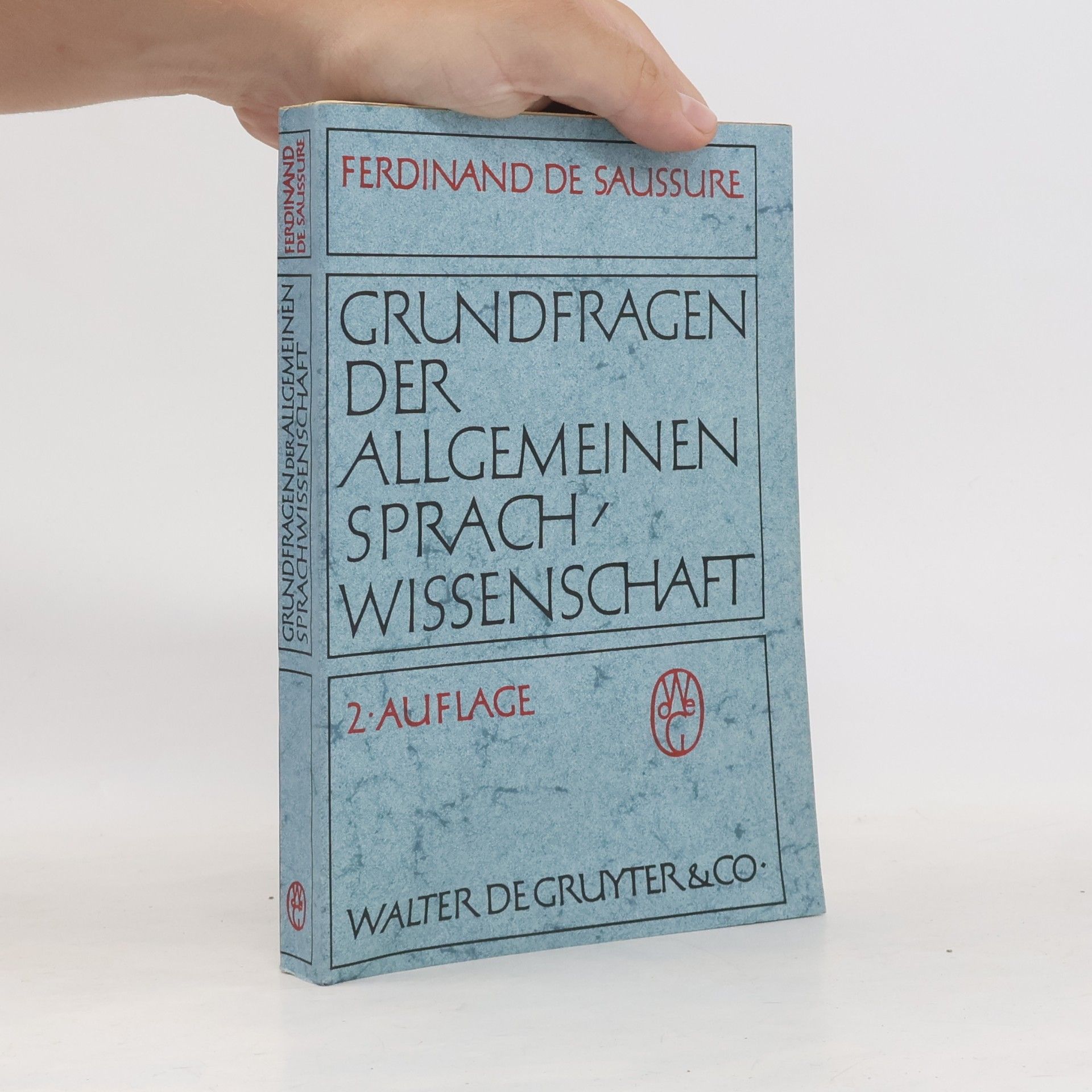 Ferdinand de Saussure Grundfragen der allgemeinen Sprachwissenschaft