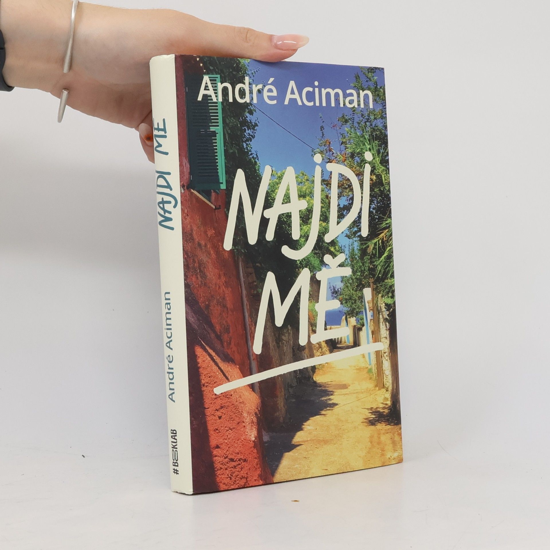 André Aciman Najdi mě